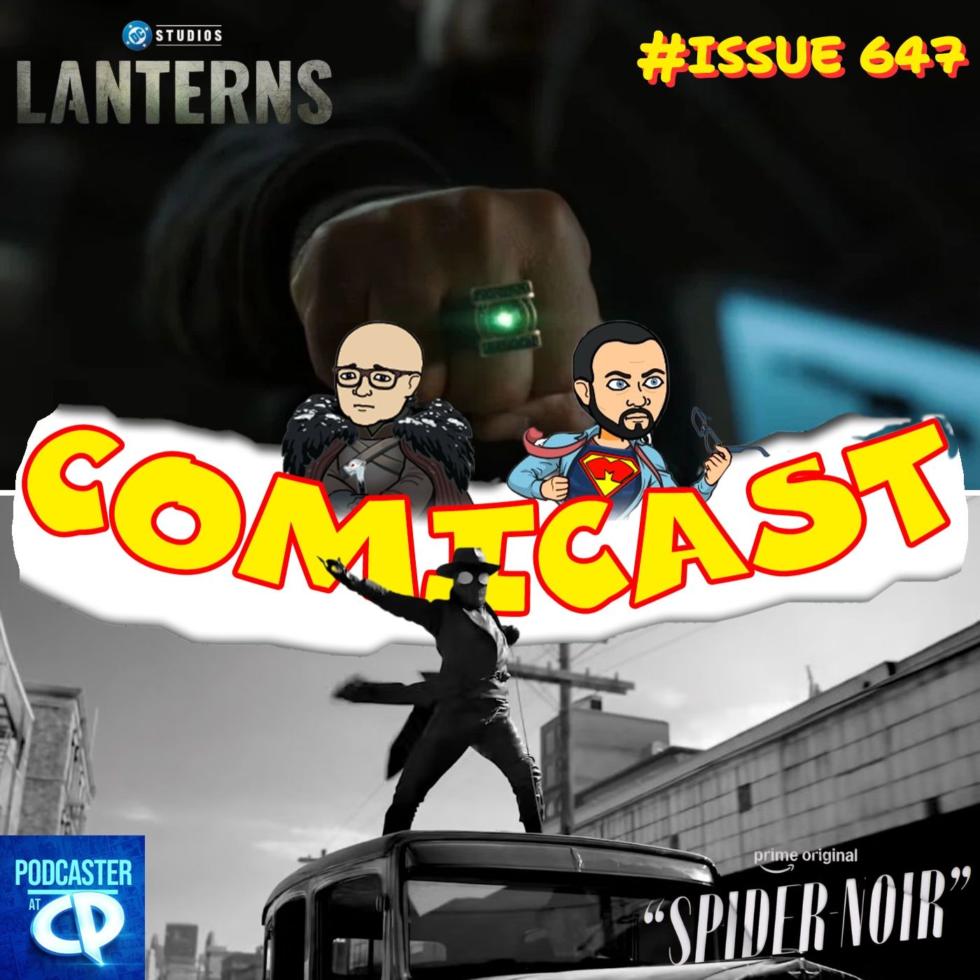 Issue 647: Lanterns & Spider-Noir Trailer Reactions, & A Marvel Management Shake-Up episode artwork