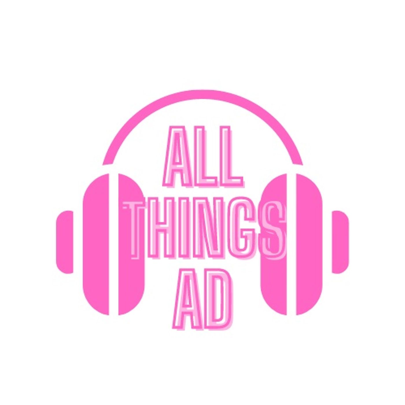 All Things AD