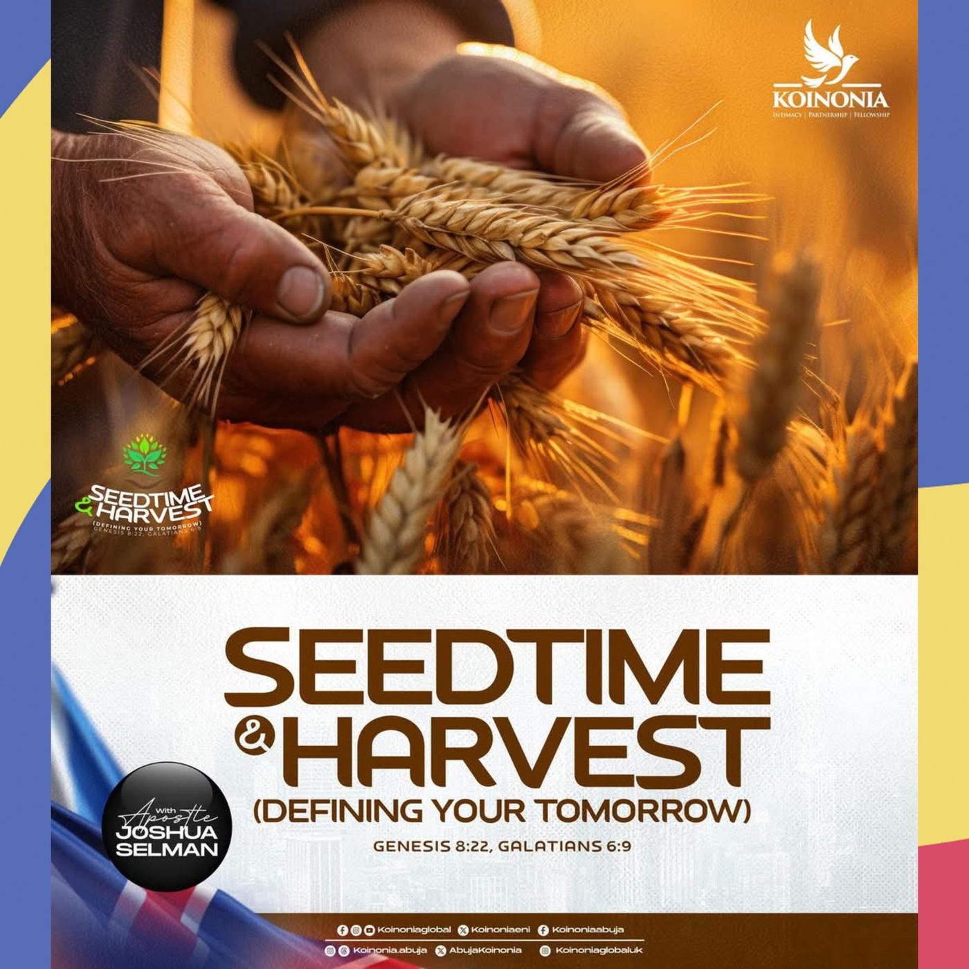 SEEDTIME_AND_HARVEST_DEFINING_YOUR_TOMORROW_KOINONIA_UK_WITH_APOSTLE (2)