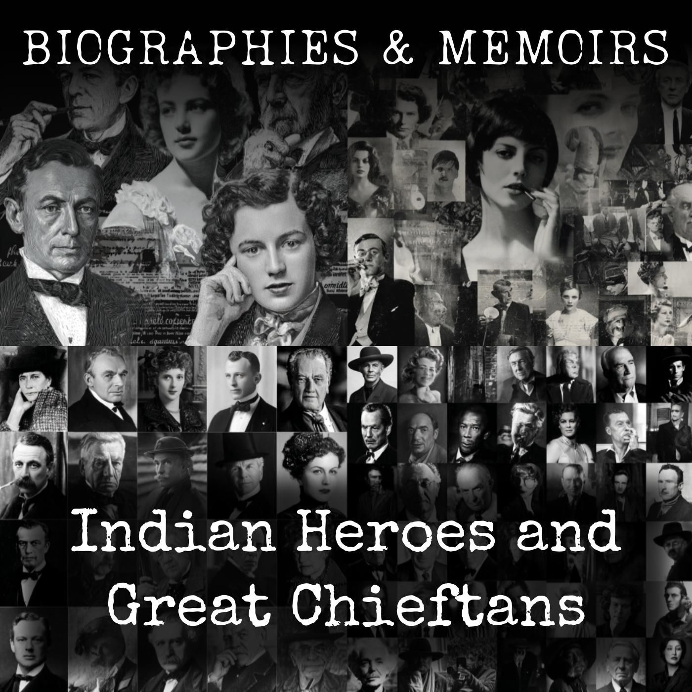 Indian Heroes and Great Chieftans