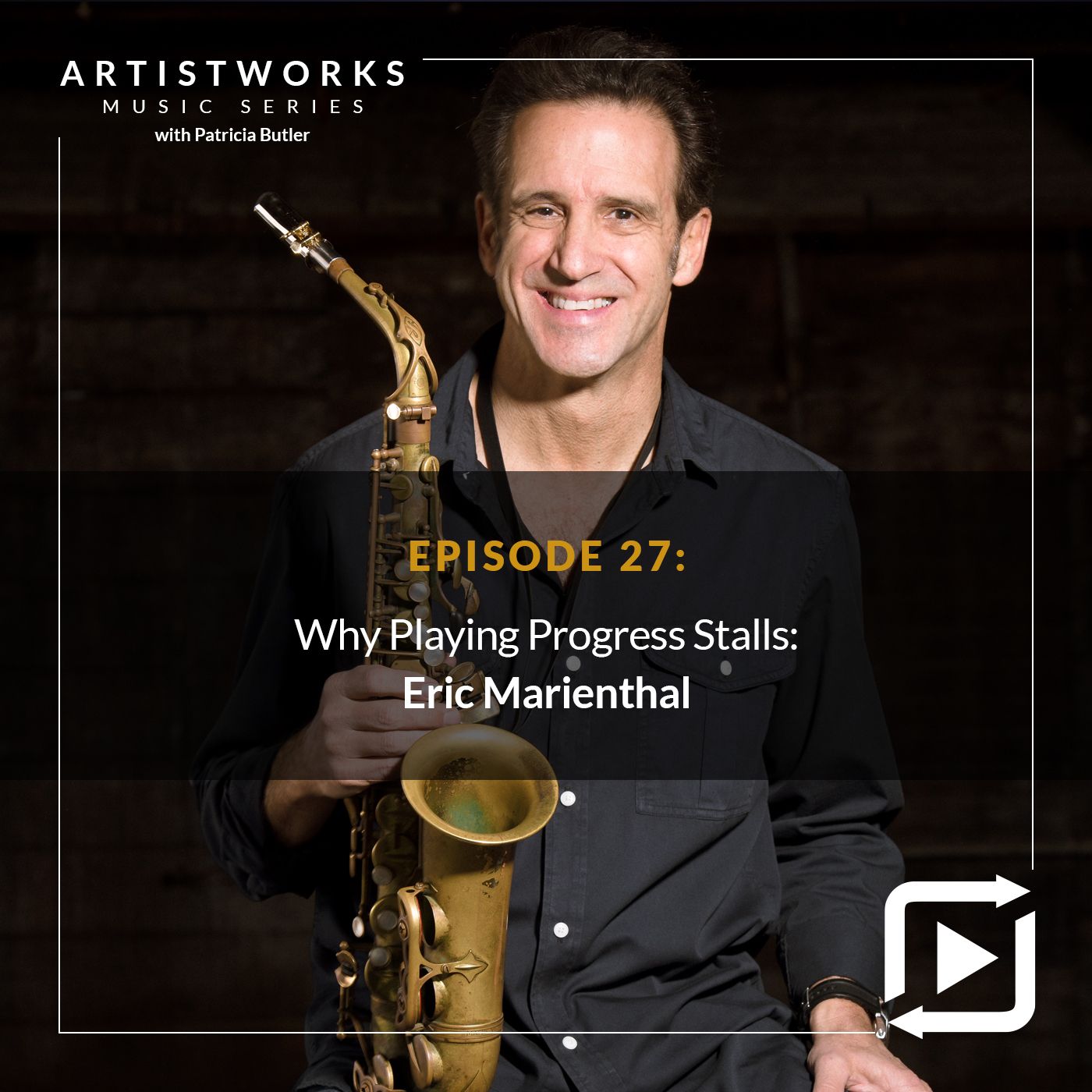 Why Playing Progress Stalls: Eric Marienthal