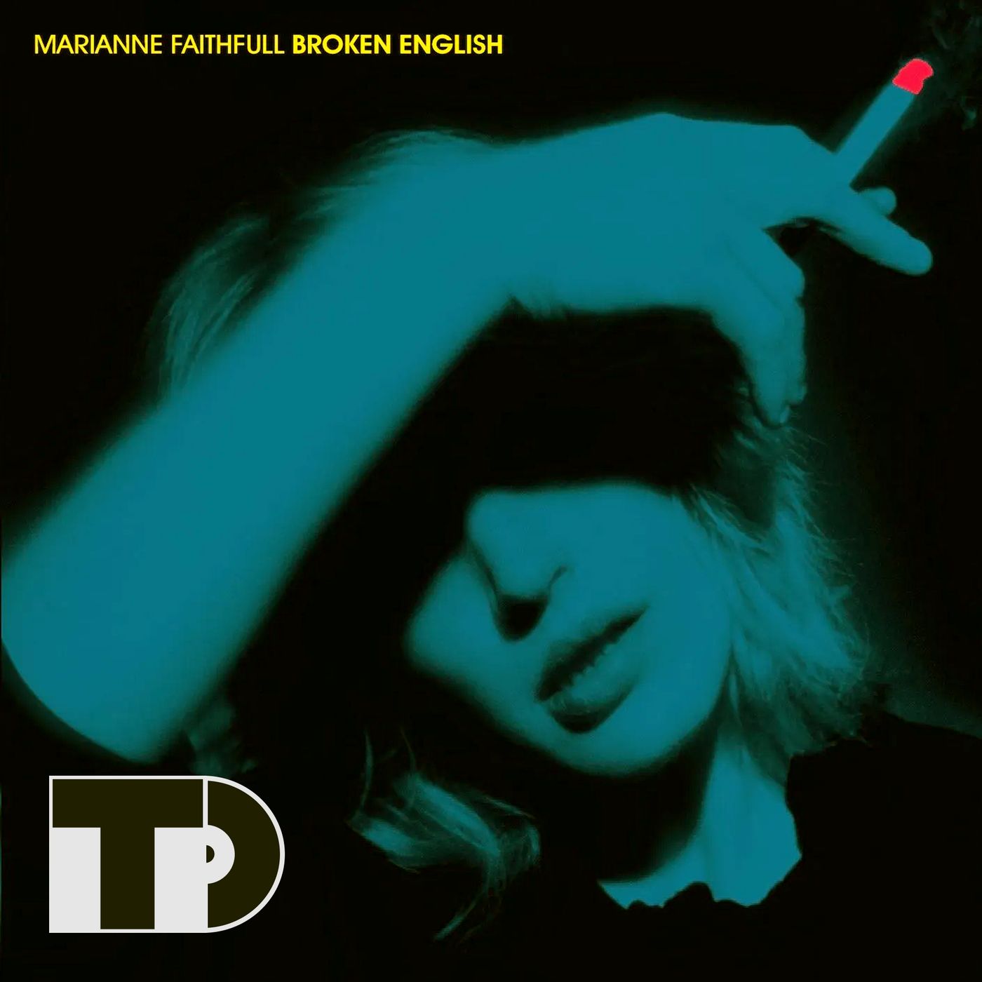 Episode 71: Marianne Faithfull's "Broken English"