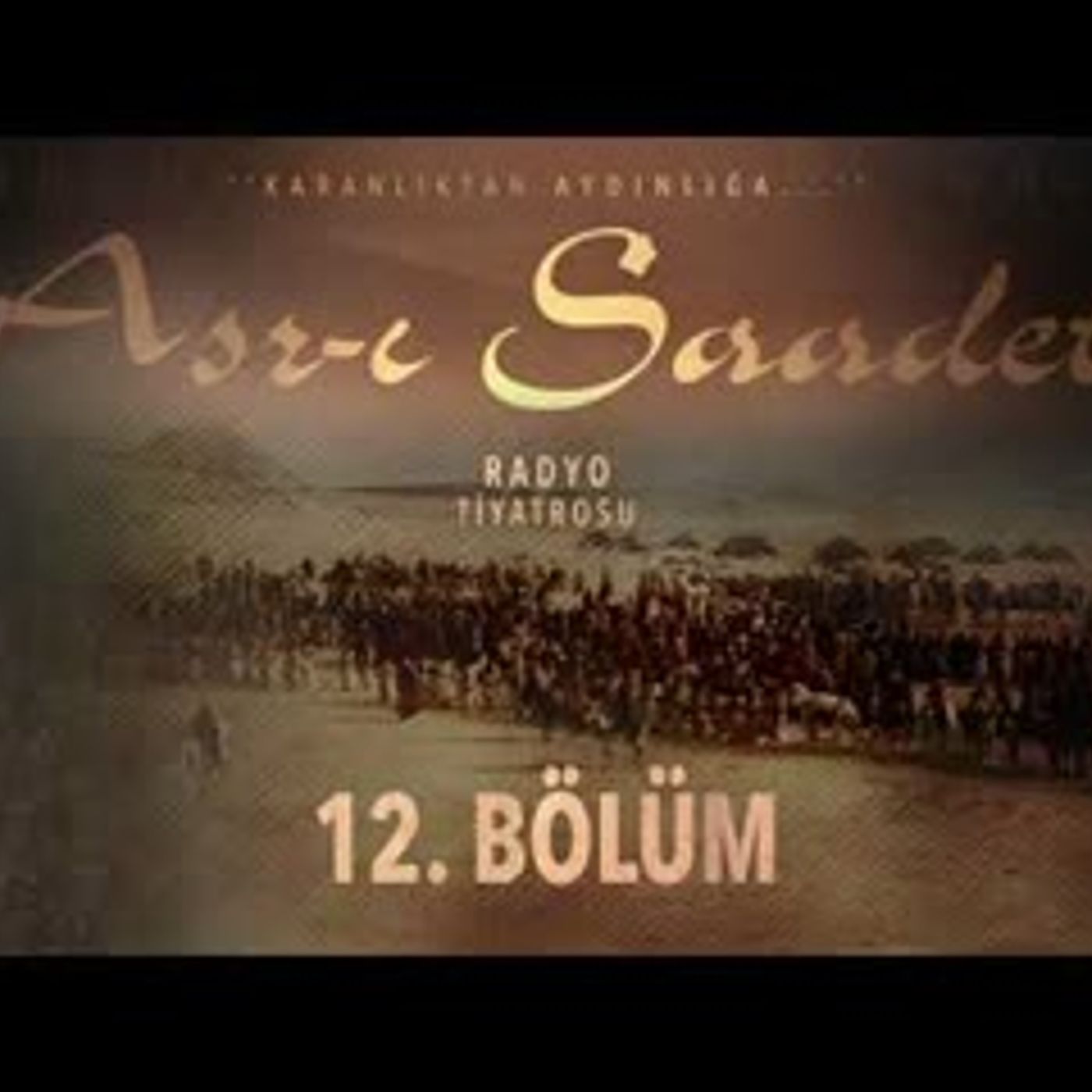 12. Bölüm   Asr-ı Saadet Radyo Tiyatrosu - Suikast Planları