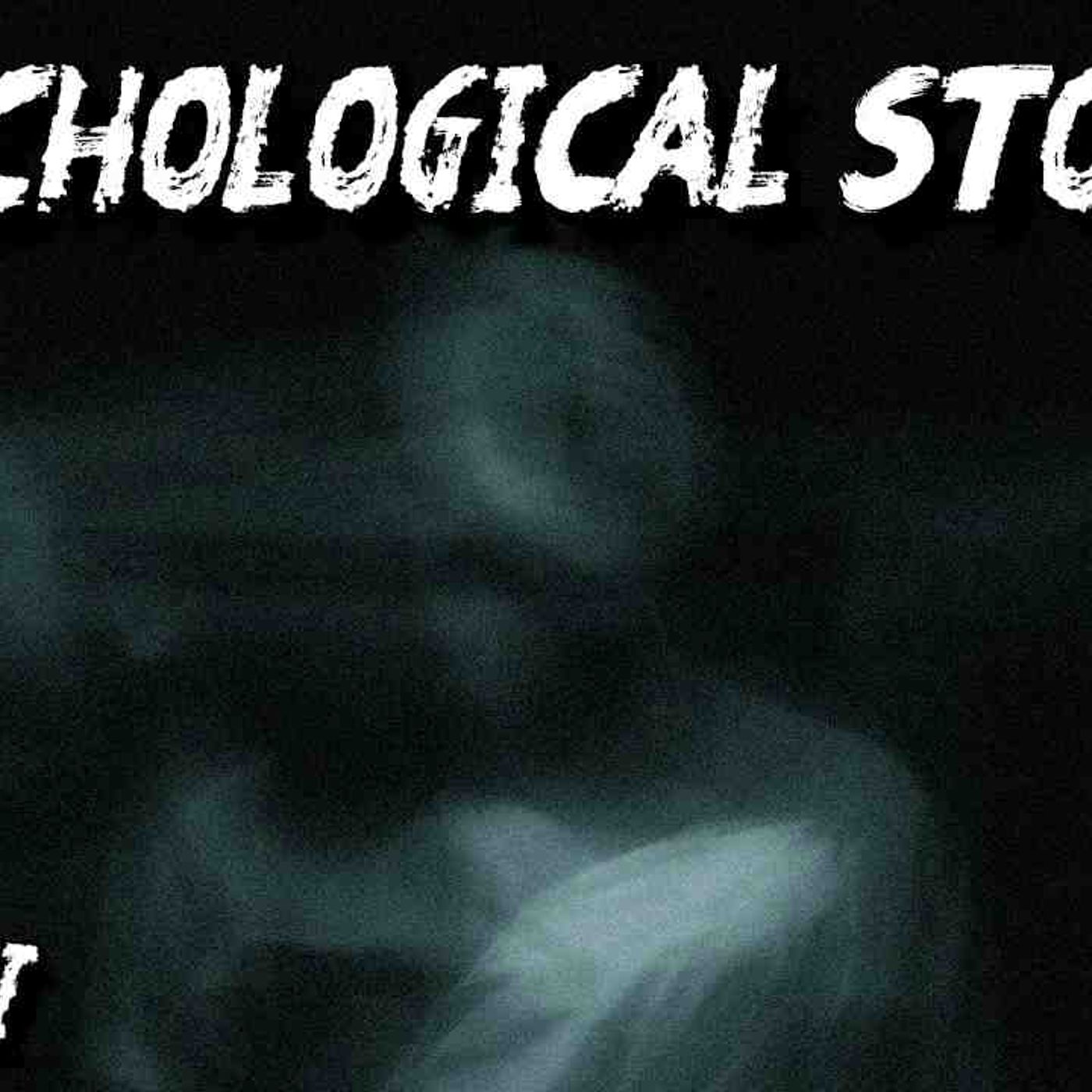 (3) Creepy PSYCHOLOGICAL Horror Stories episode artwork