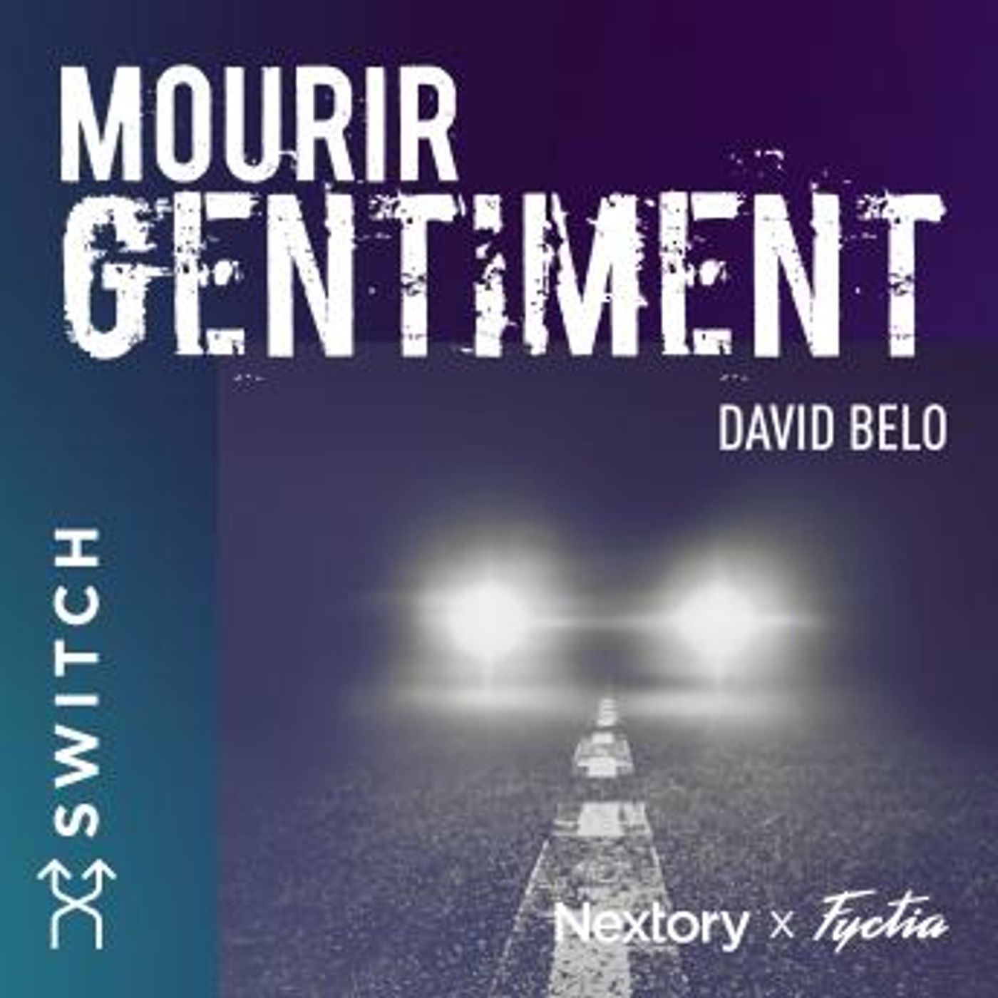 [French] - Mourir gentiment by David Belo episode artwork