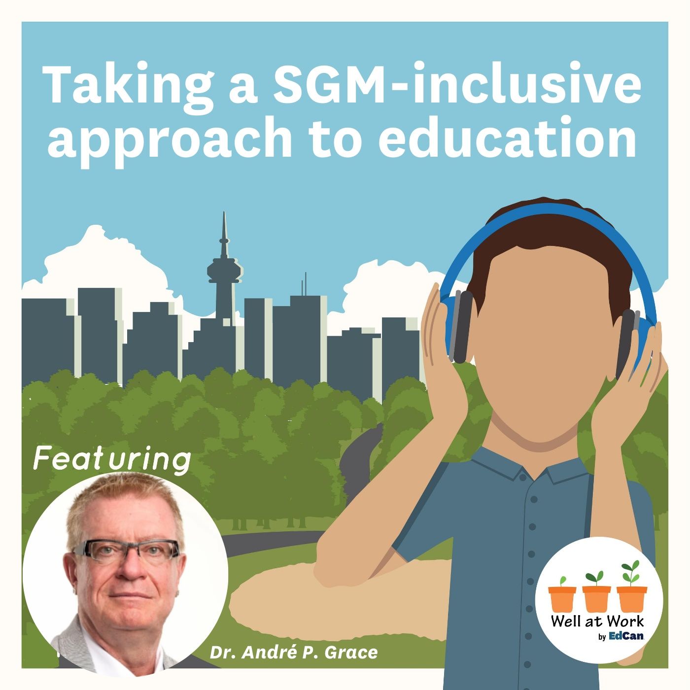Taking a SGM-inclusive approach to education ft. André Grace