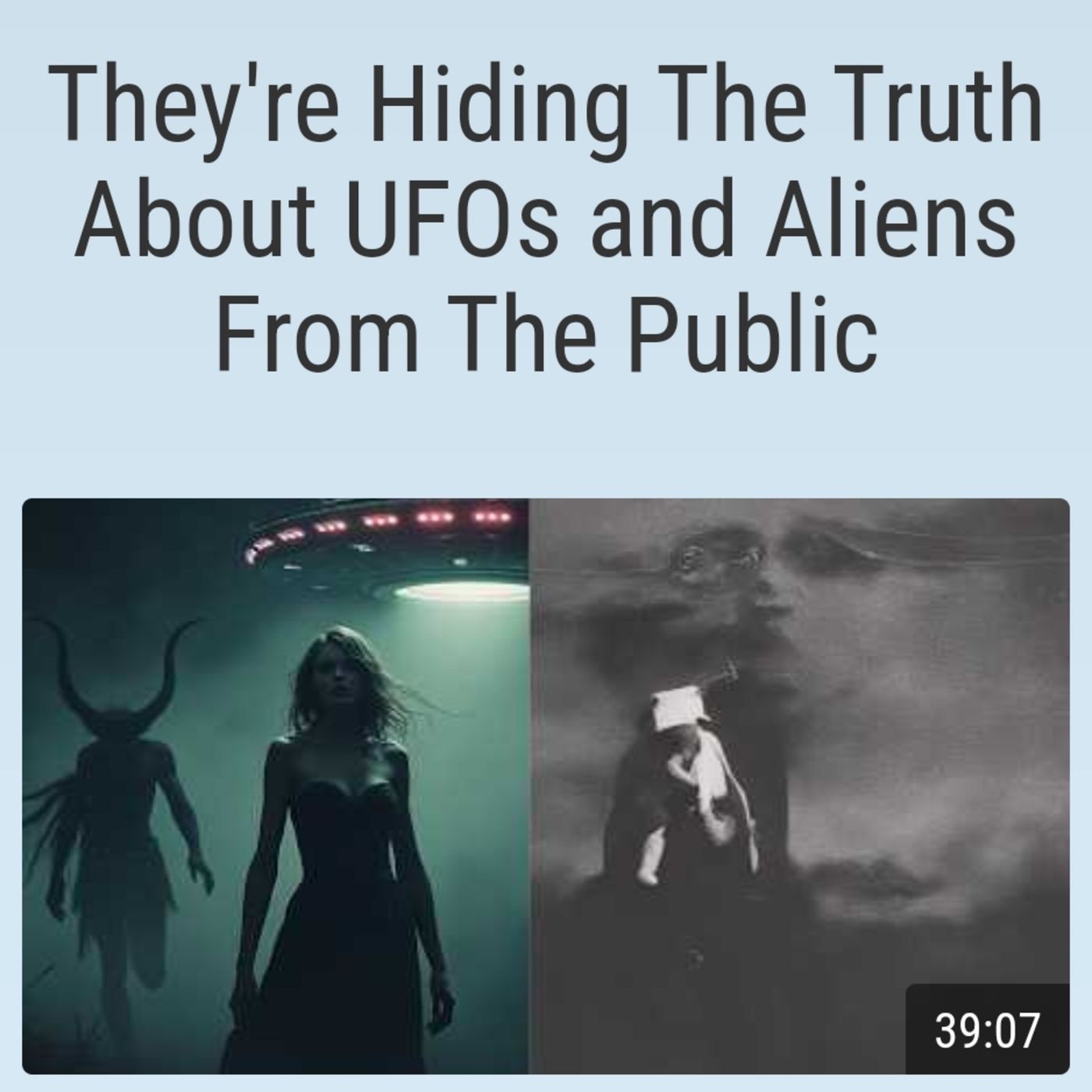 They're Hiding The Truth About UFOs and Aliens From The Public episode artwork