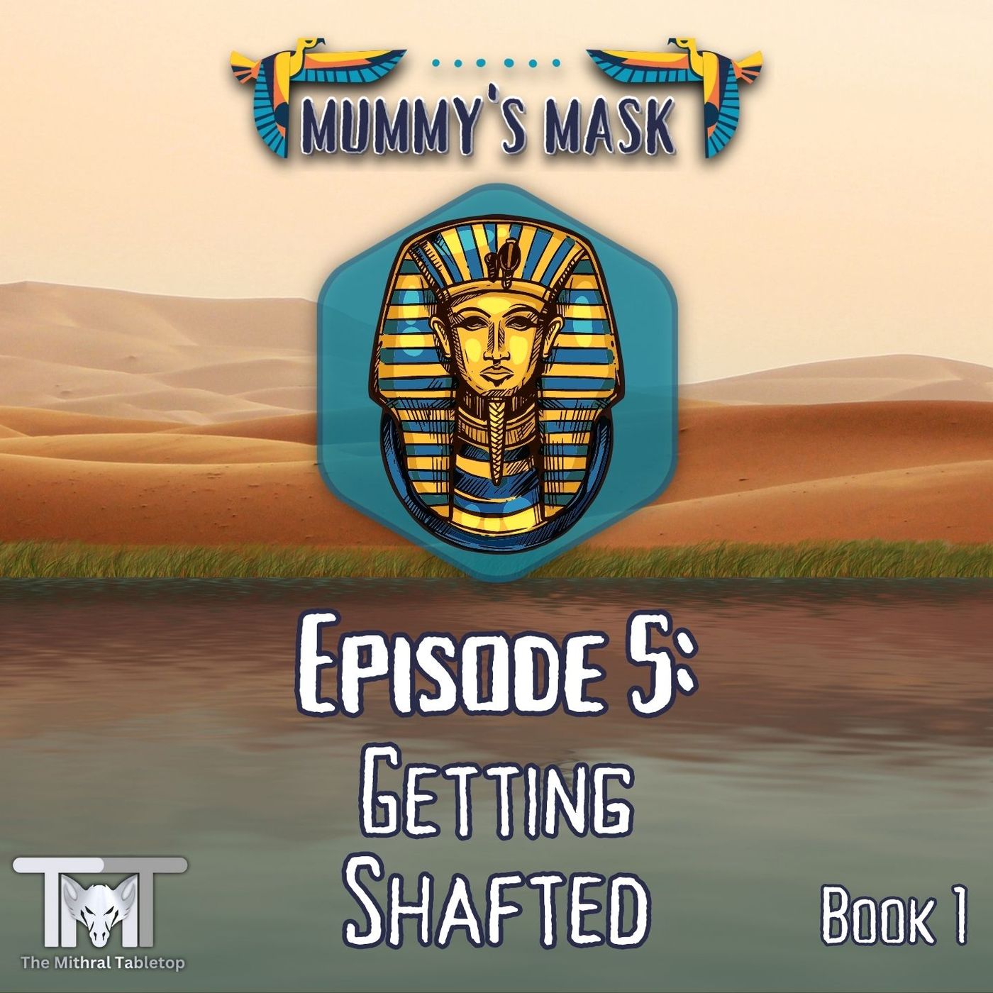 Episode 5 - Getting Shafted episode artwork