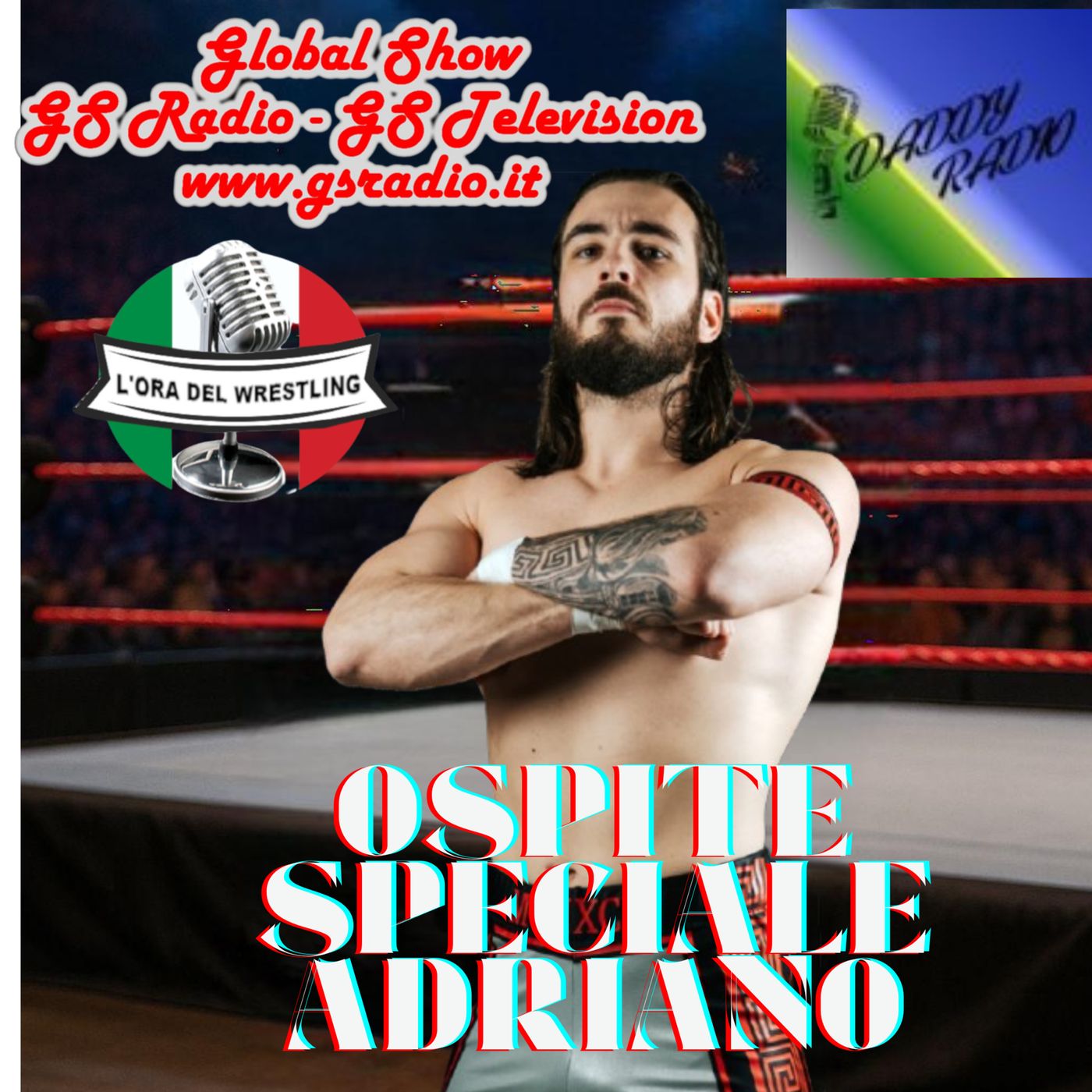 L'ora del wrestling presenta: Ospite Speciale Adriano. St.7 Ep.1 episode artwork