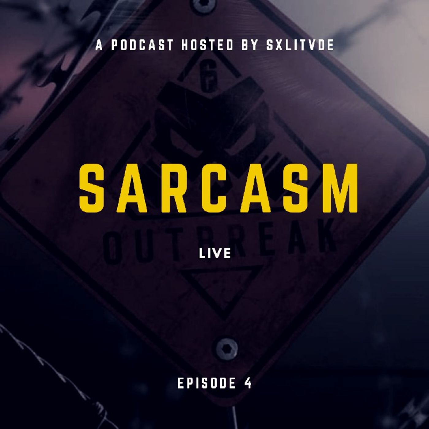 Episode 4 - Sarcasm Live