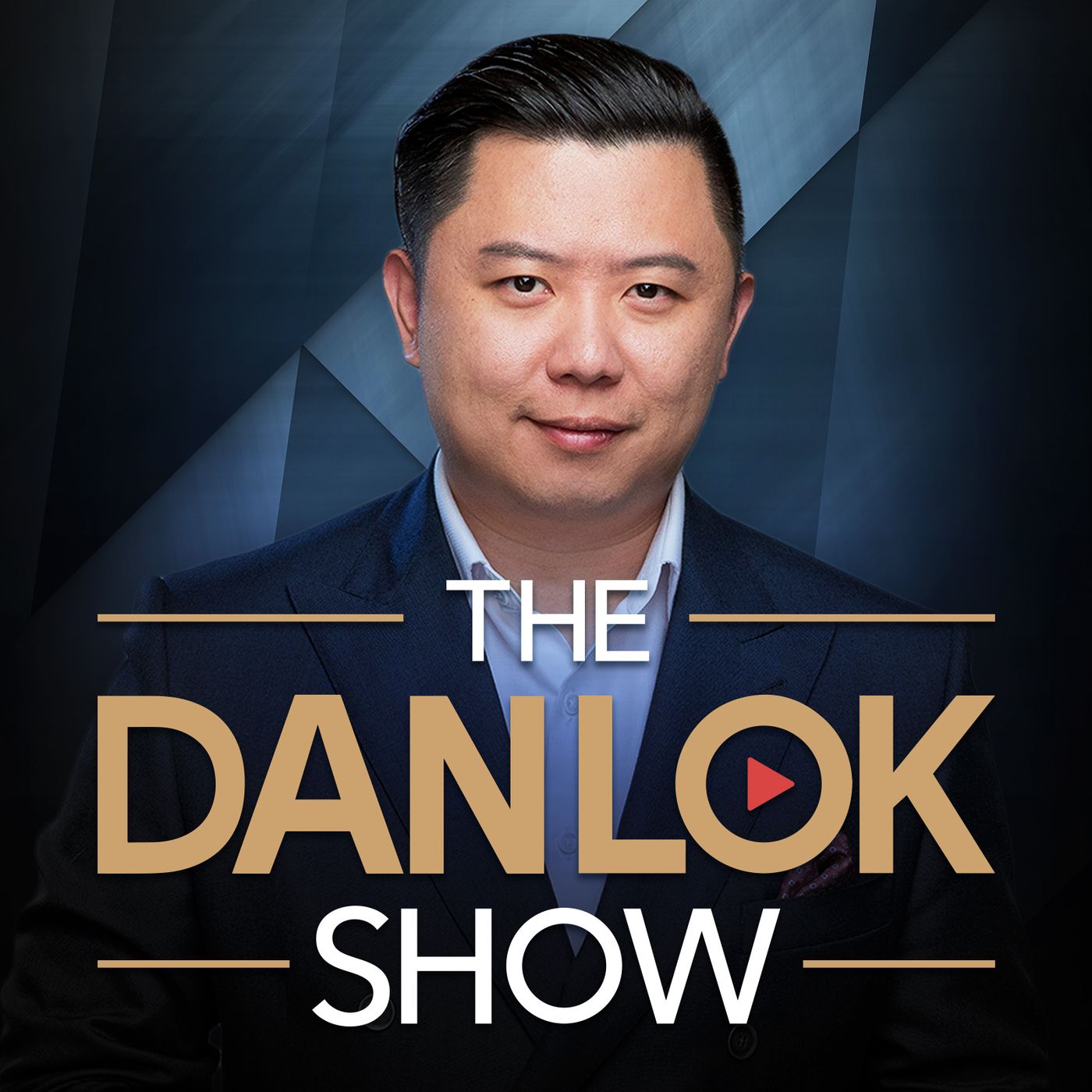 Dan Lok Show:Dan Lok
