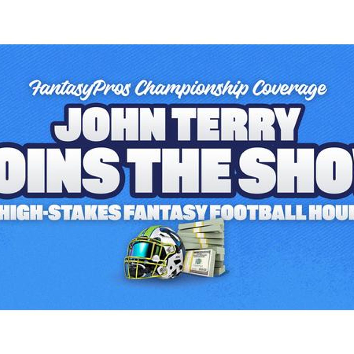 The High Stakes Fantasy Football Hour