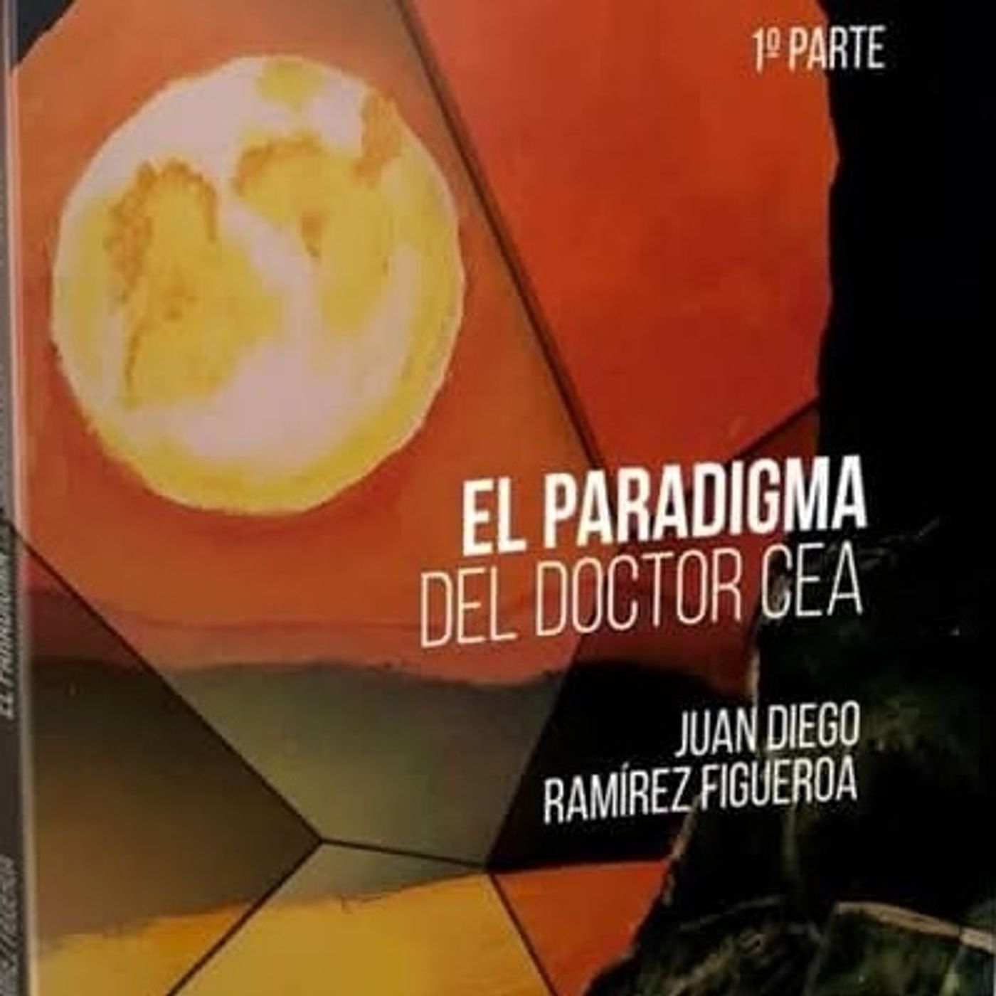 Presentación del libro "El Paradigma del Doctor Cea" episode artwork