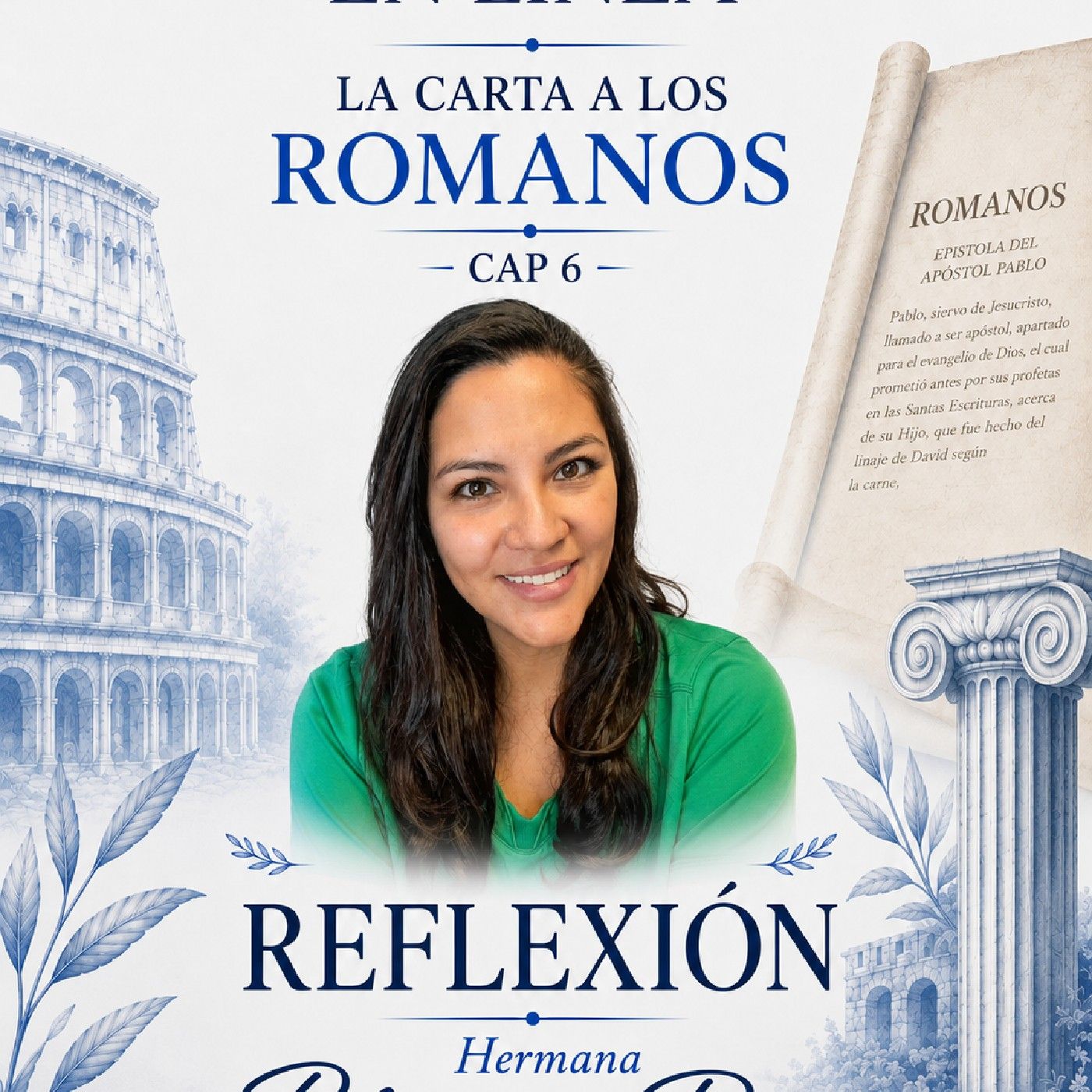 La Carta a los Romanos Cap 6 episode artwork