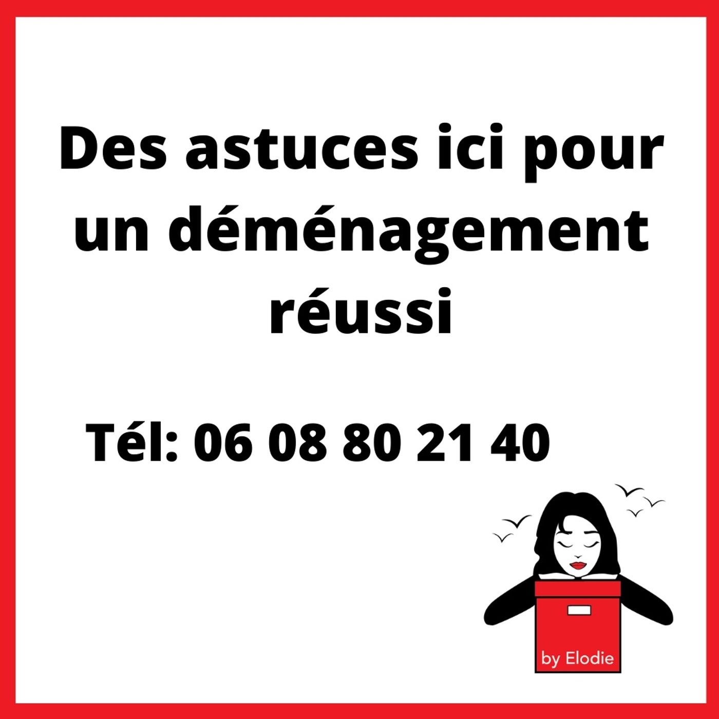 Des astuces pour un déménagement réussi