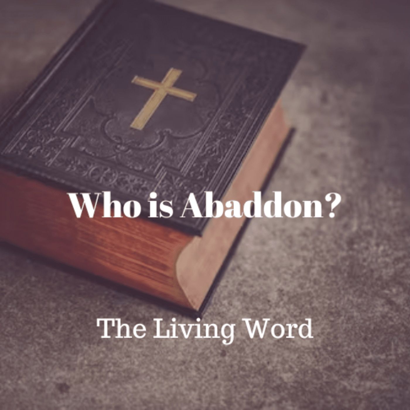 Who is Abaddon? episode artwork