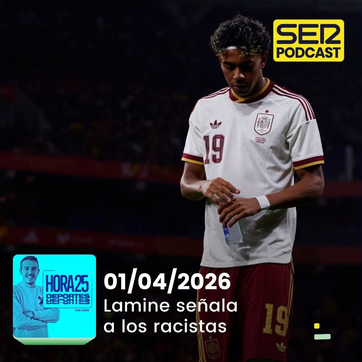 Hora 25 Deportes | Lamine señala a los racistas episode artwork