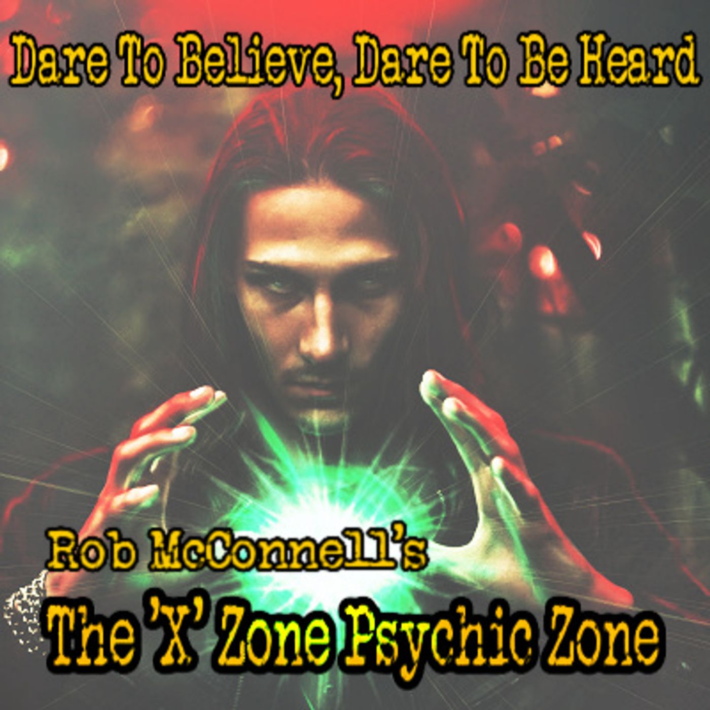 The ‘X’ Zone Psychic Files