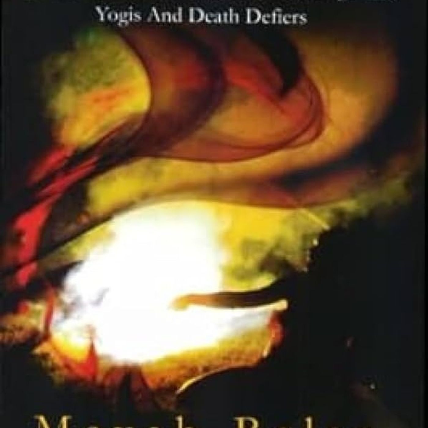 Encounters With Men Of Miracles