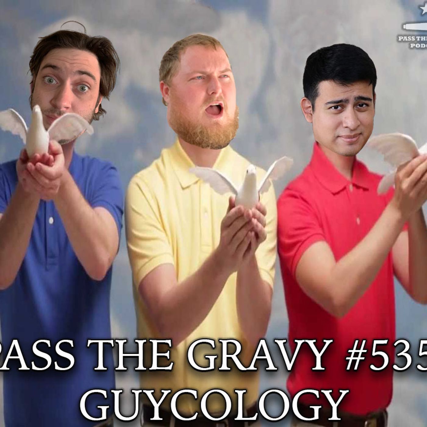 Pass The Gravy #535: Guycology episode artwork