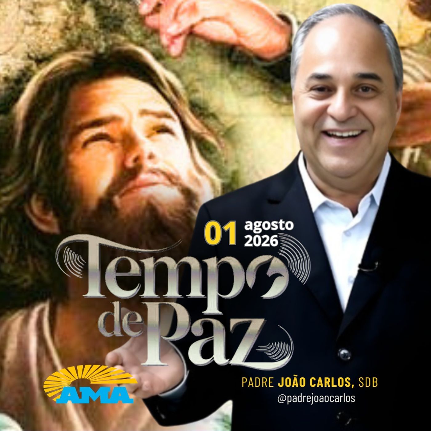 01/08/26 - Programa Padre João Carlos | Tempo de Paz