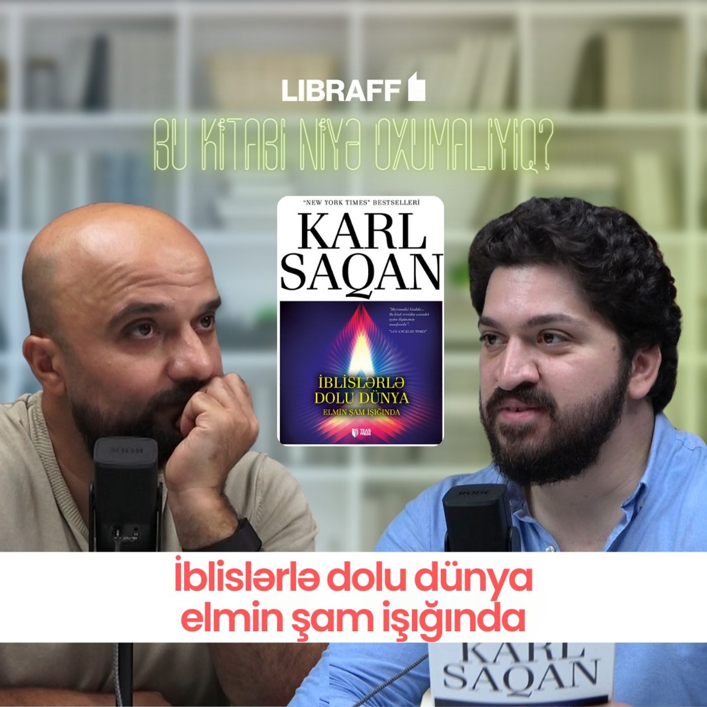 İblislərlə dolu dünya elmin şam işığında | Niyə bu kitabı oxumalıyam? | Libraff | Söhbətgah episode artwork