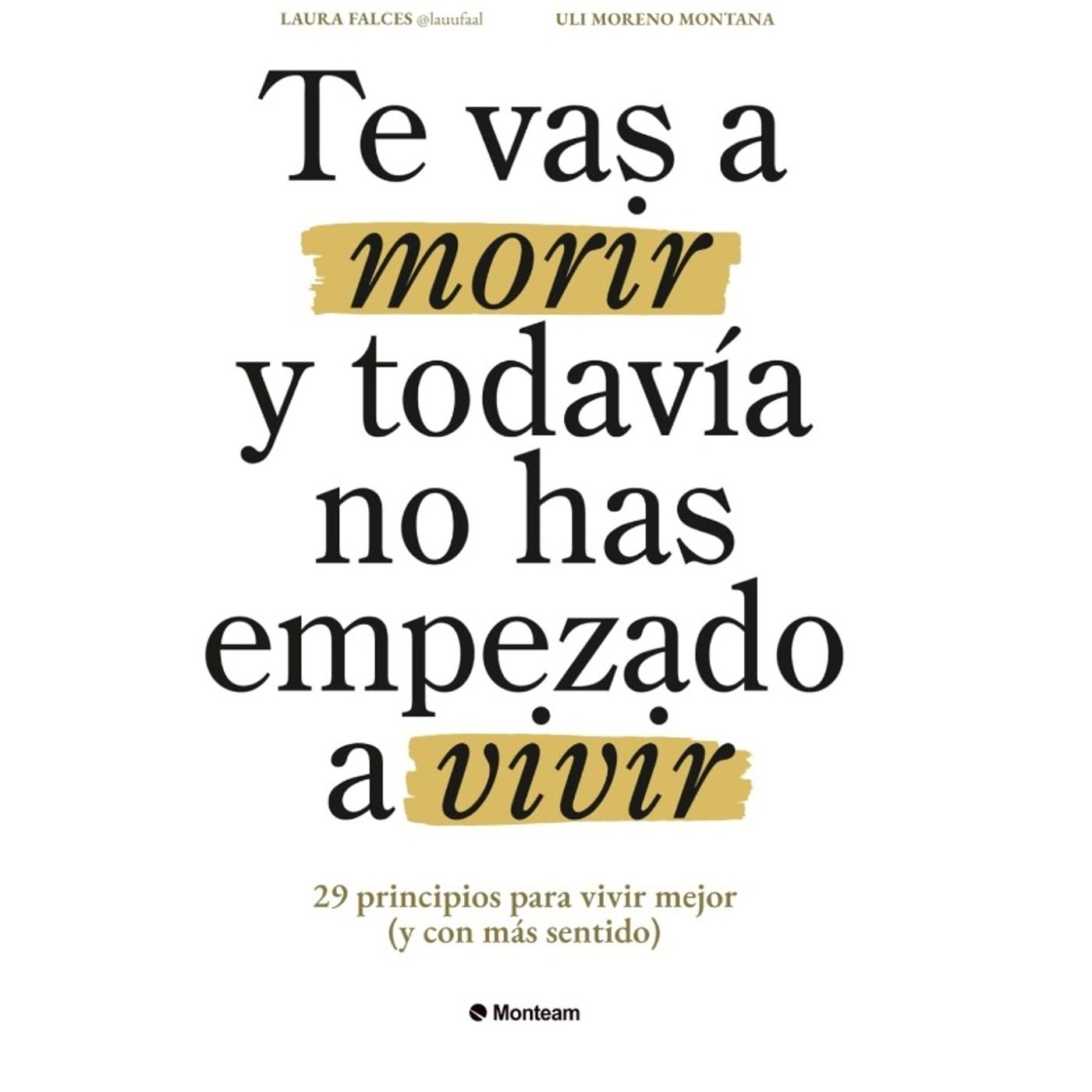 TE VAS A MORIR Y TODAVIA NO HAS EMPEZADO A VIVIR - PRINCIPIO 19 - AUDIOLIBRO