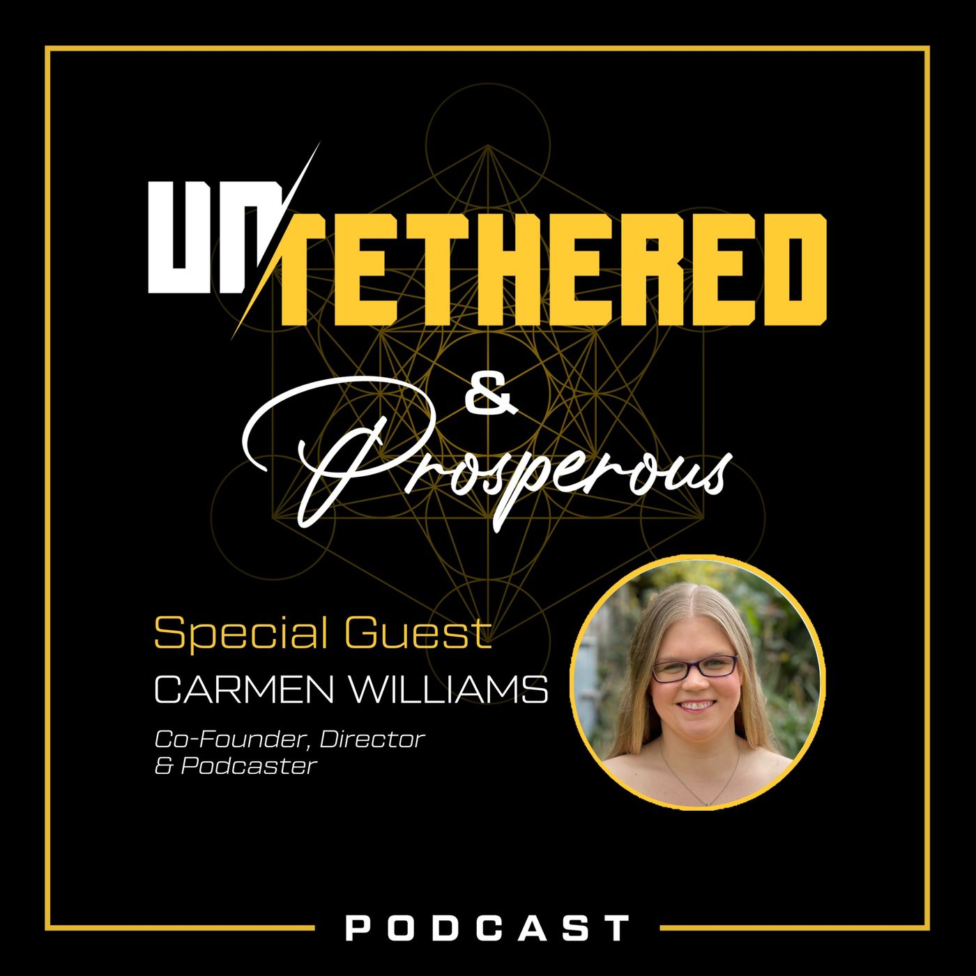 Untethered and Prosperous