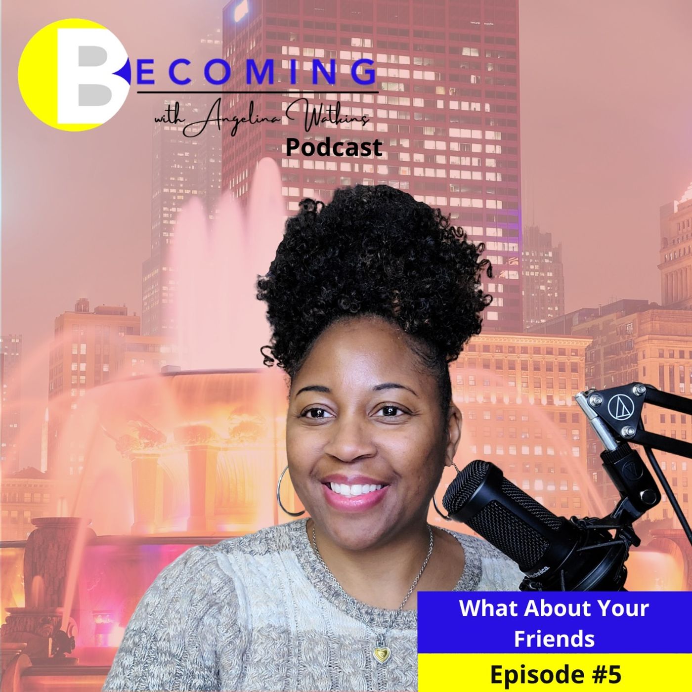 Becoming with Angelina Watkins