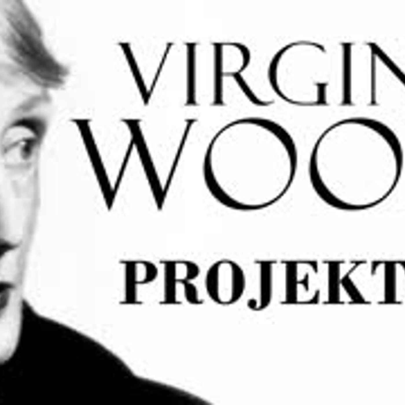Projektör  Virginia WOOLF sesli öykü