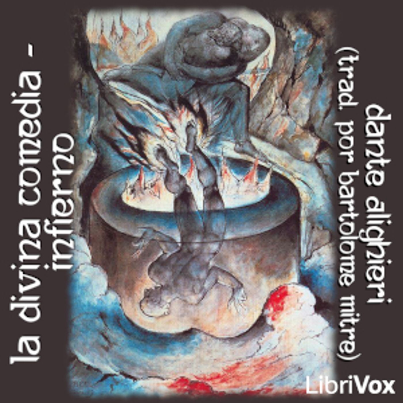 Dante Alighieri, La Divina Comedia - Infierno podcast artwork