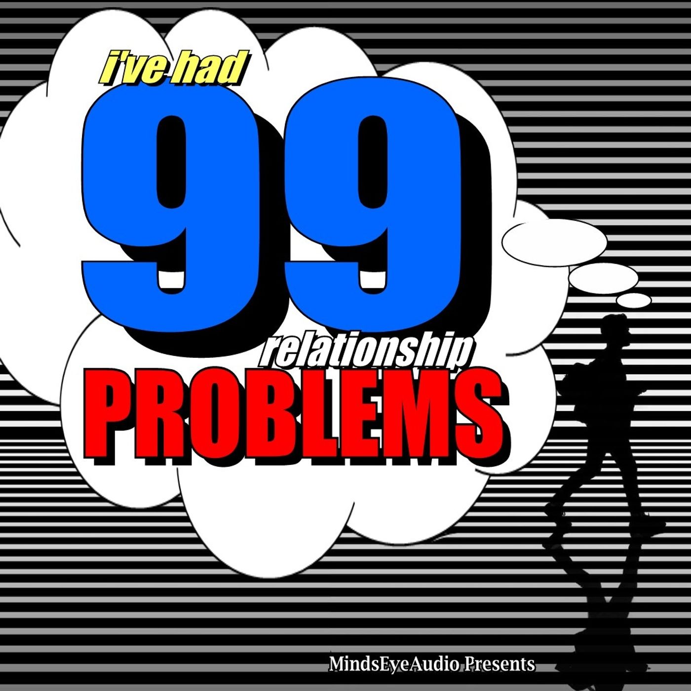 99 Problems | The Gold Digger EP1 episode artwork