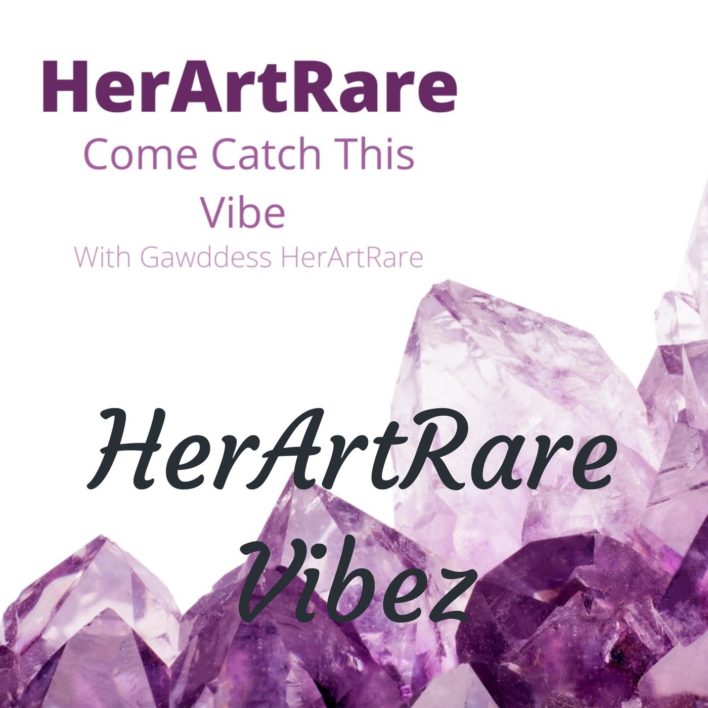 HerArtRare Vibez