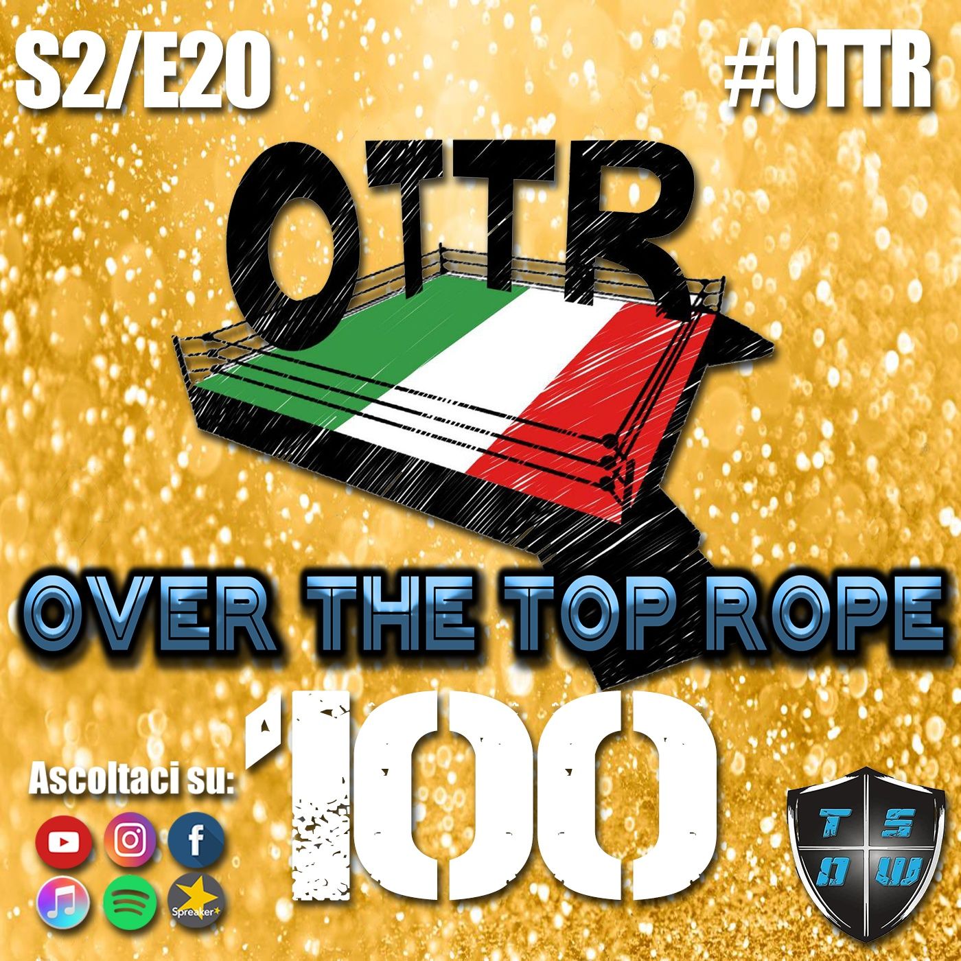 Over The Top Rope #100 : TSOW INCONTRA NXT episode artwork