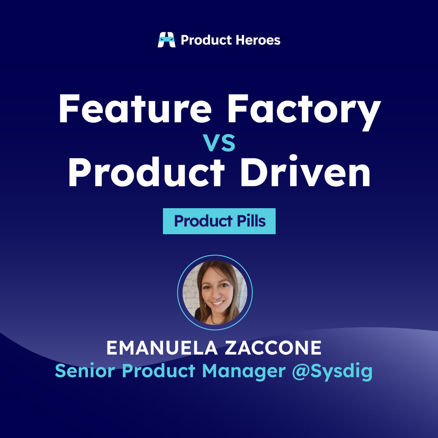 Product Heroes - il Podcast