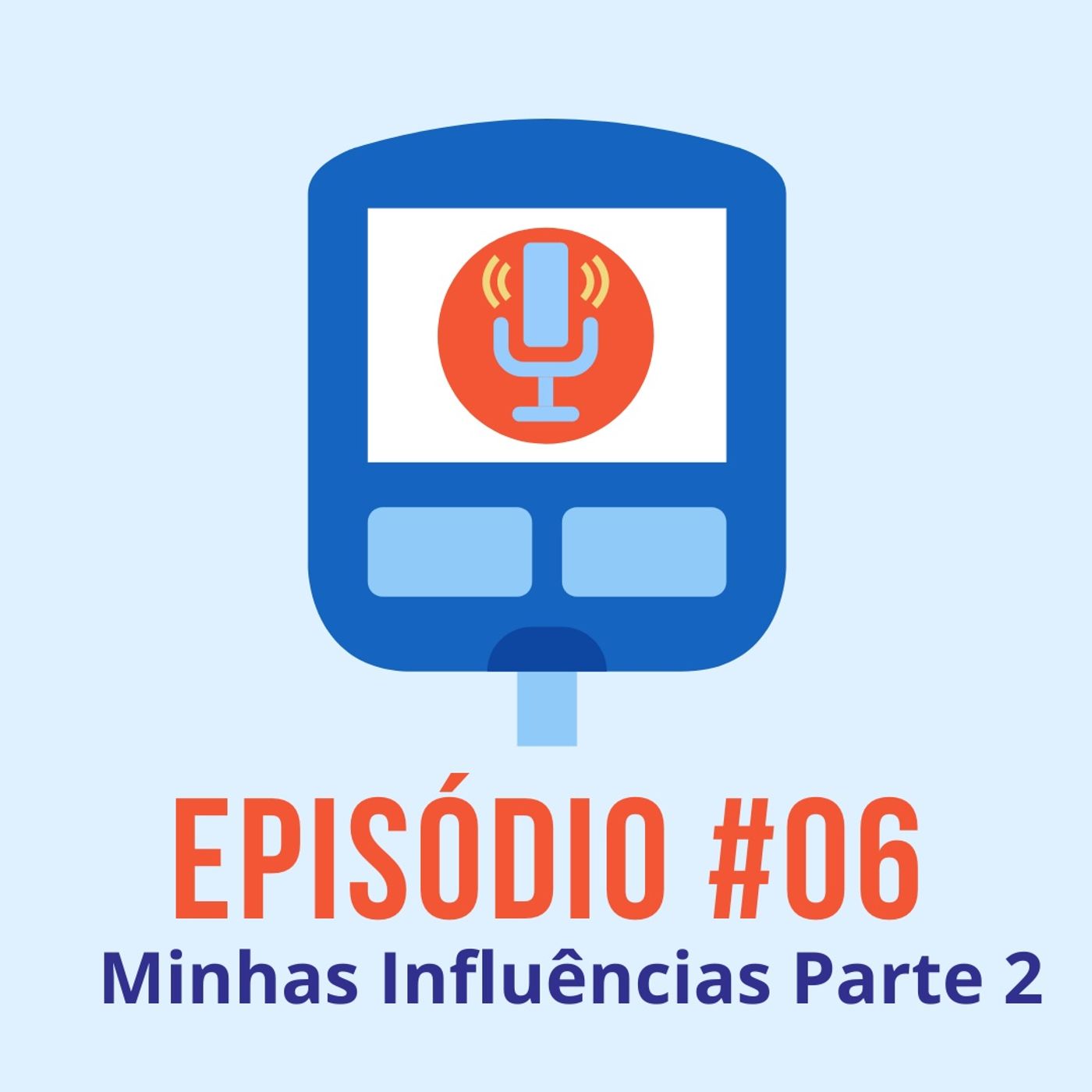 Diabeticast - O Podcast Diabético