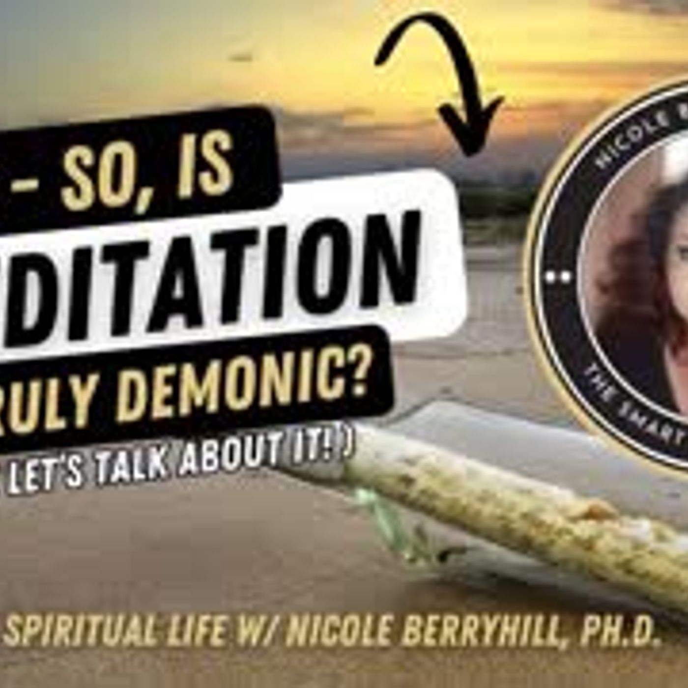 The Smart & Spiritual Life™