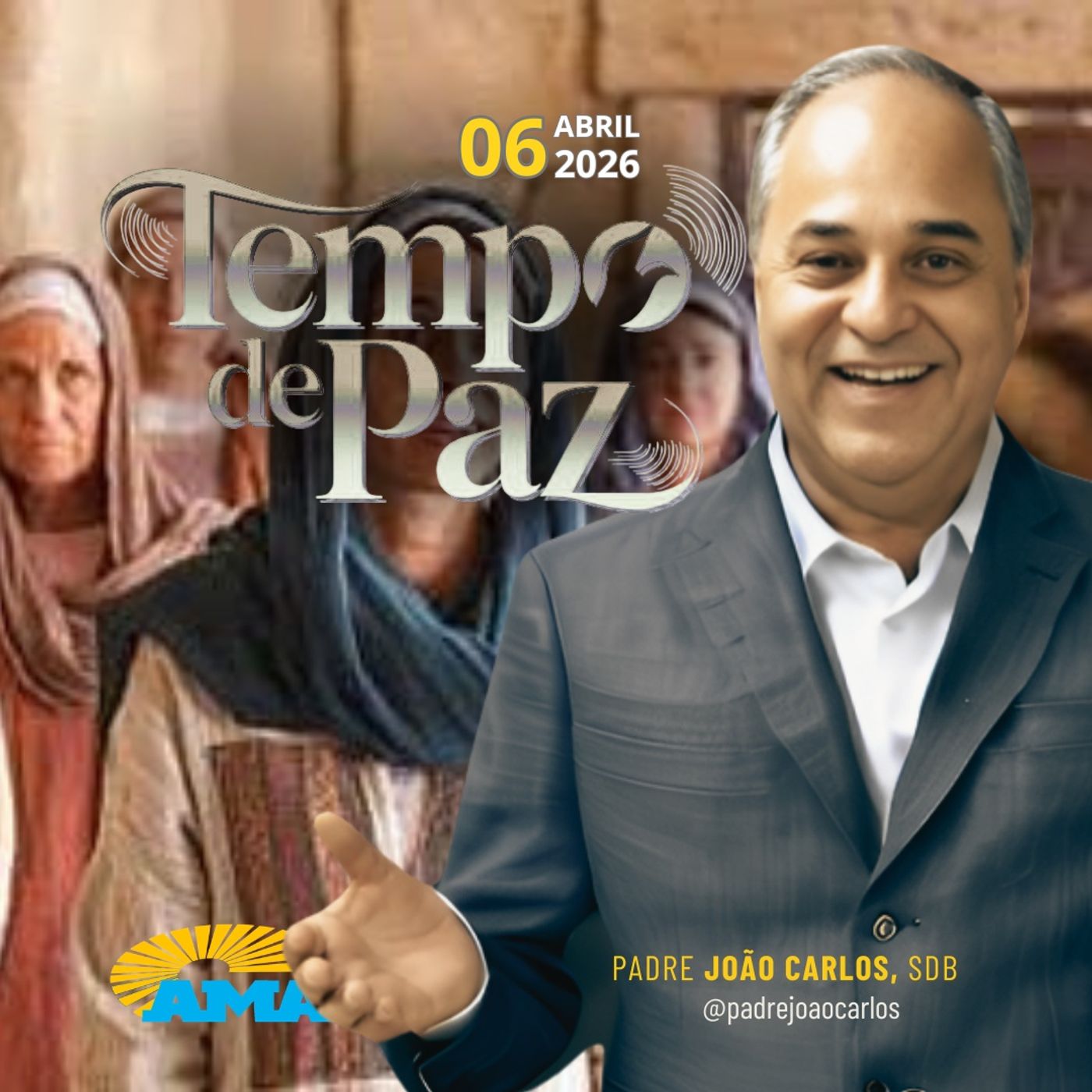 06/04/26 - Programa Padre João Carlos | Tempo de Paz 06/04/26 - Programa Padre João Carlos | Tempo de Paz