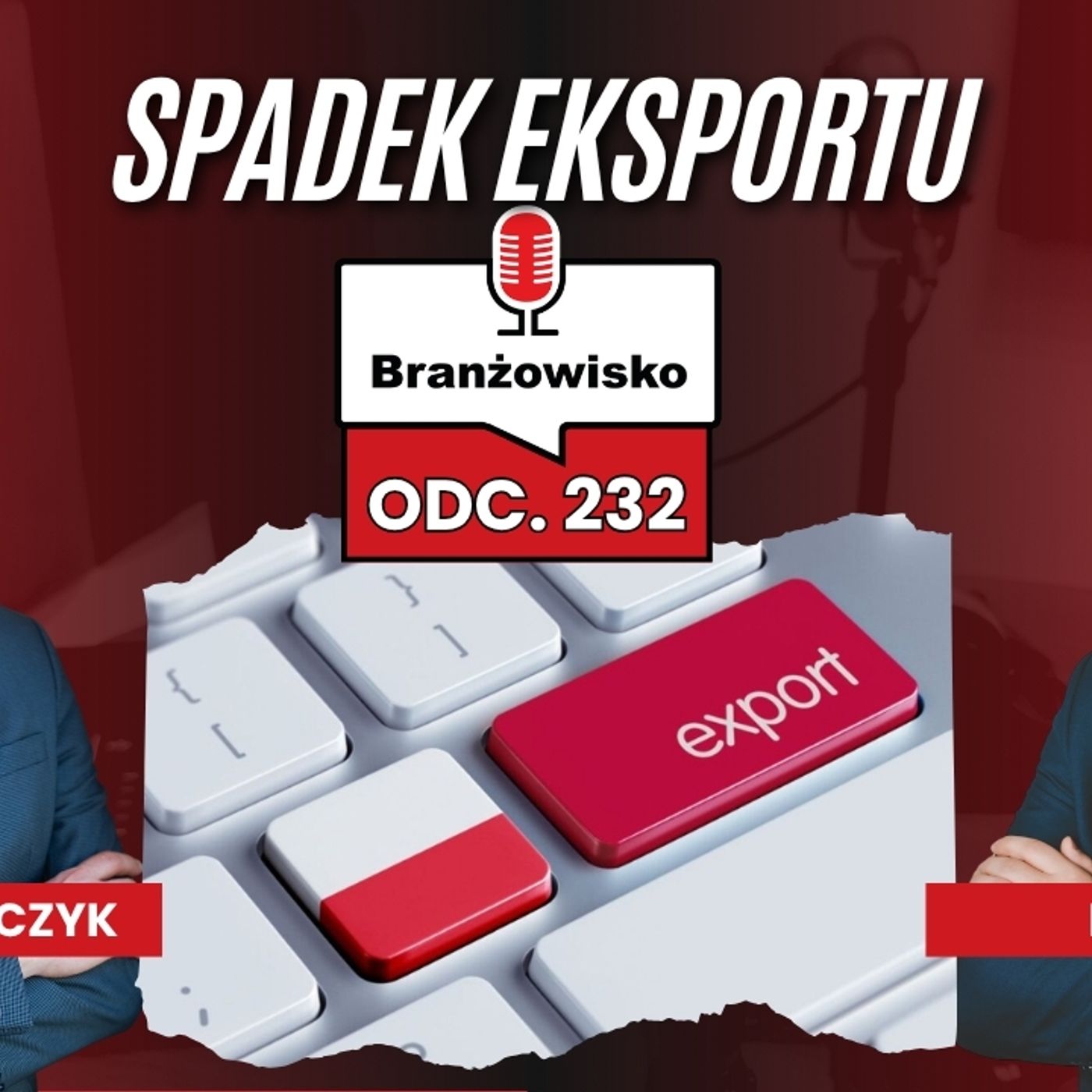 Branżowisko #232 - Spadek eksportu. Co dalej z dyrektywą EPBD? episode artwork