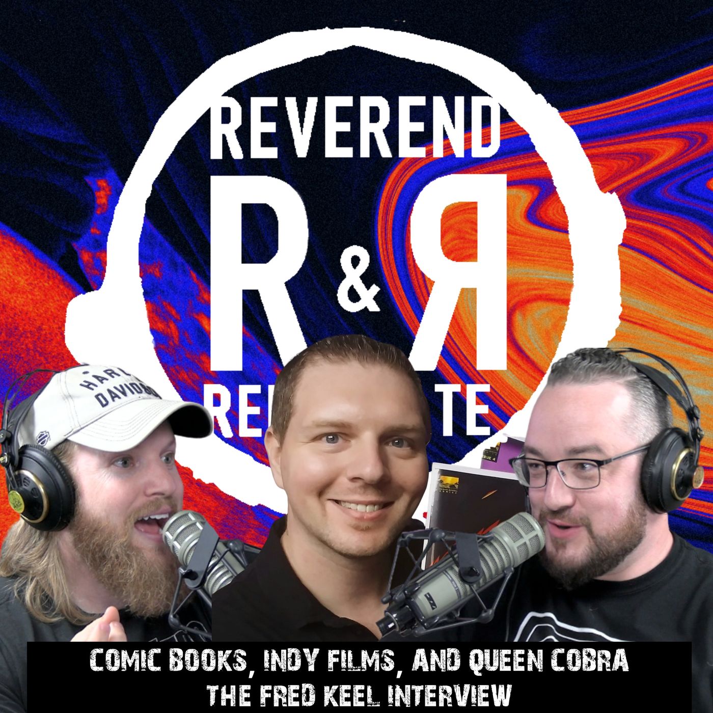 Comic Books, Indy Films, and Queen Cobra: The Fred Keel Interview episode artwork