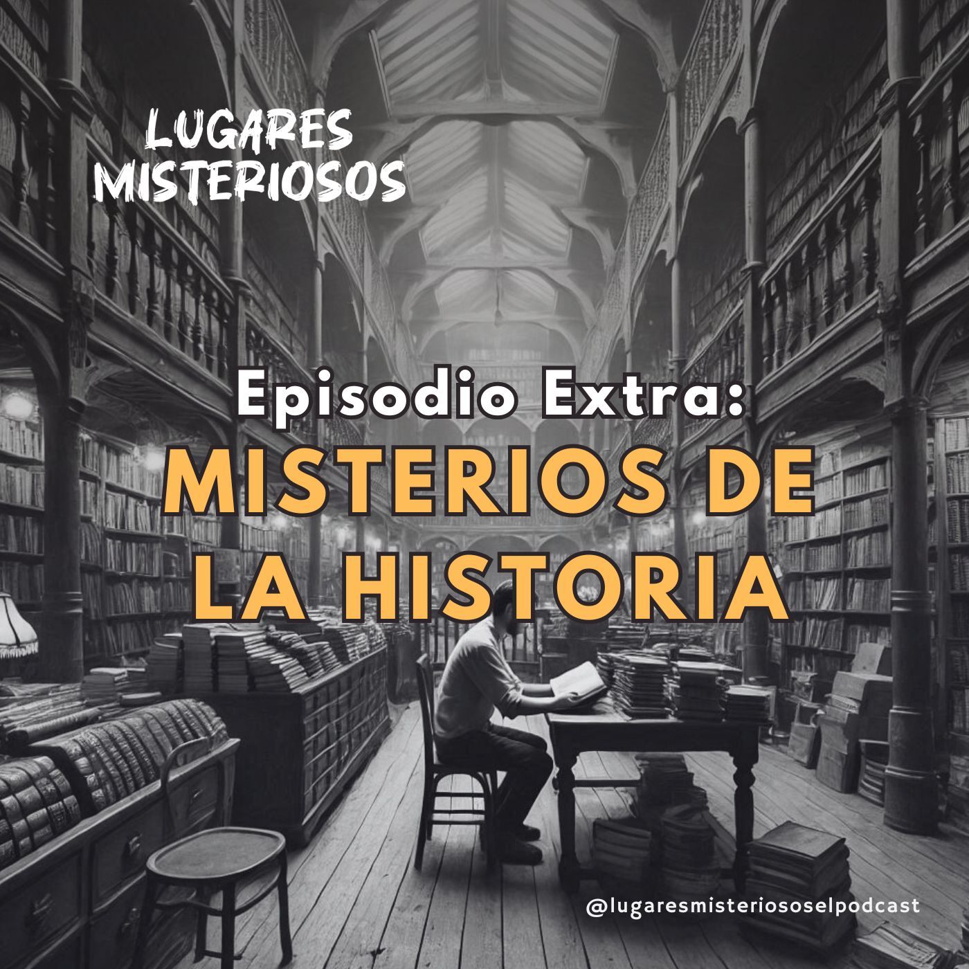 Episodio extra: Misterios de la Historia Resueltos