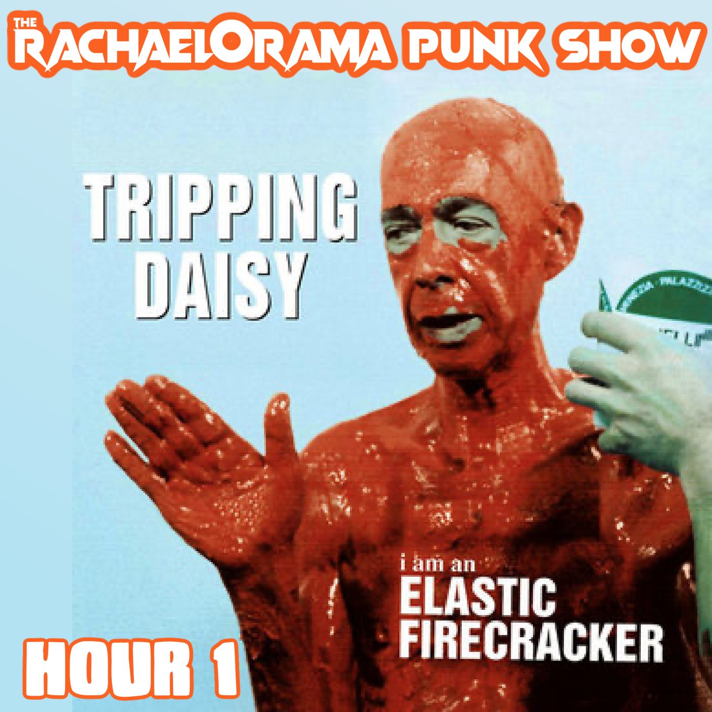 Tripping Daisy Hour 1 episode artwork