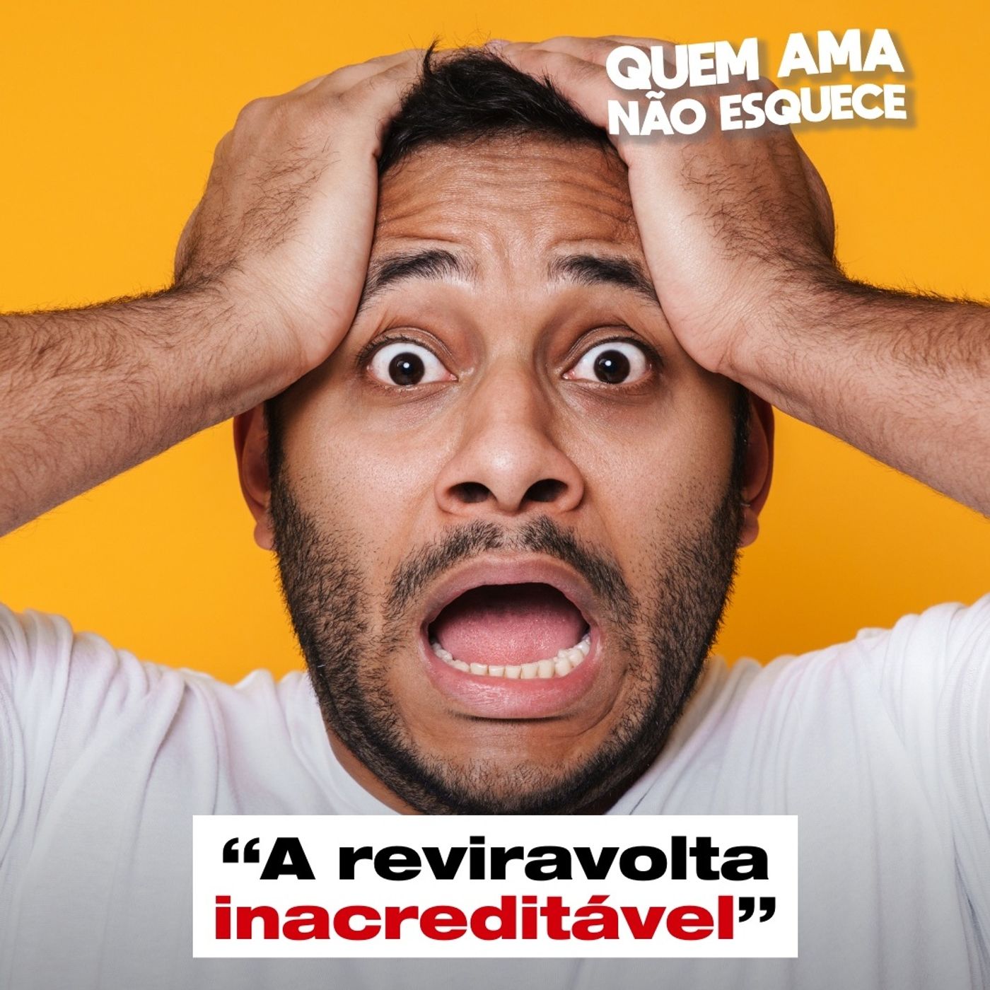 A REVIRAVOLTA INACREDITÁVEL - HISTÓRIA DO ARTHUR | QUEM AMA NÃO ESQUECE 12/08/25