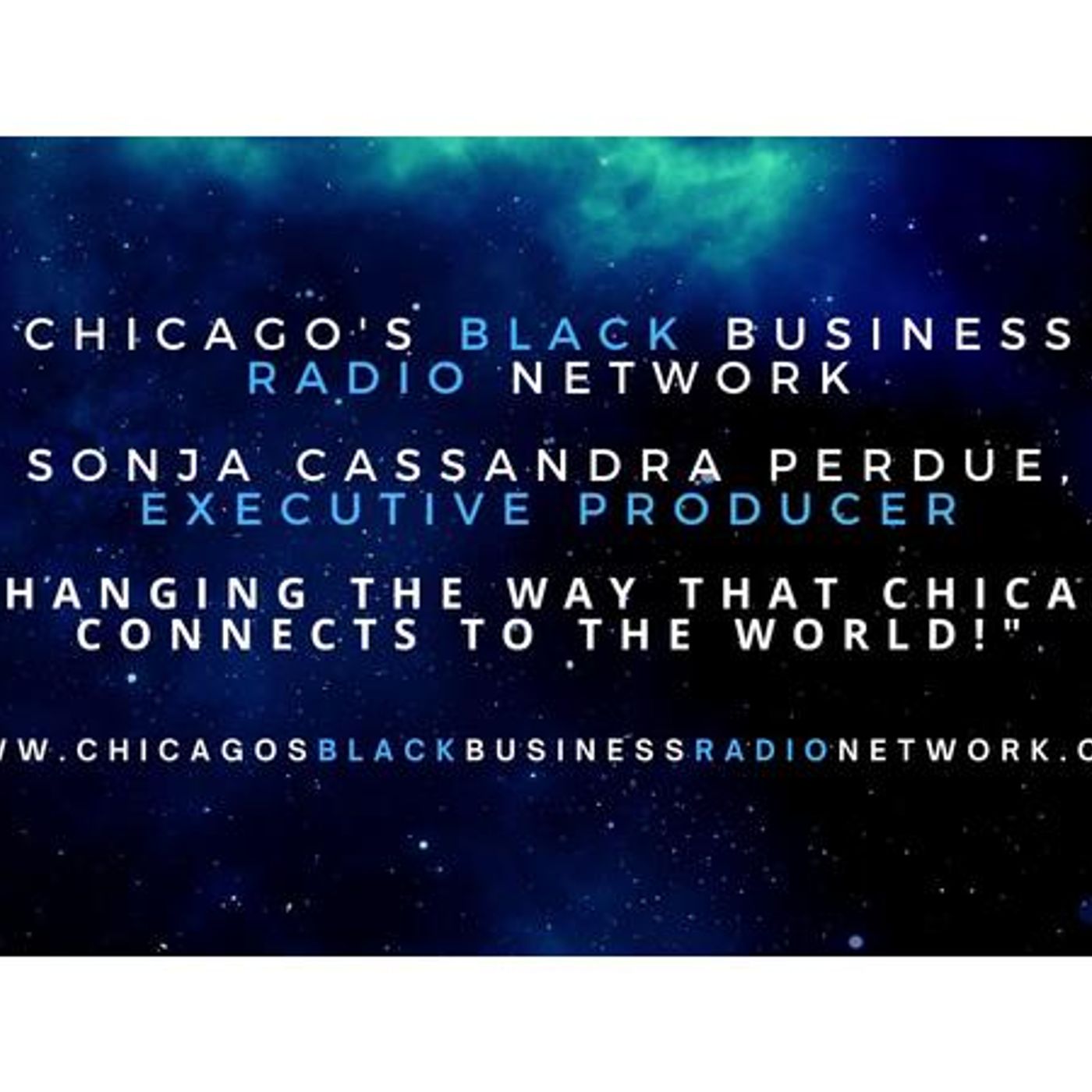 Chicago\'s Black Business Radio Network