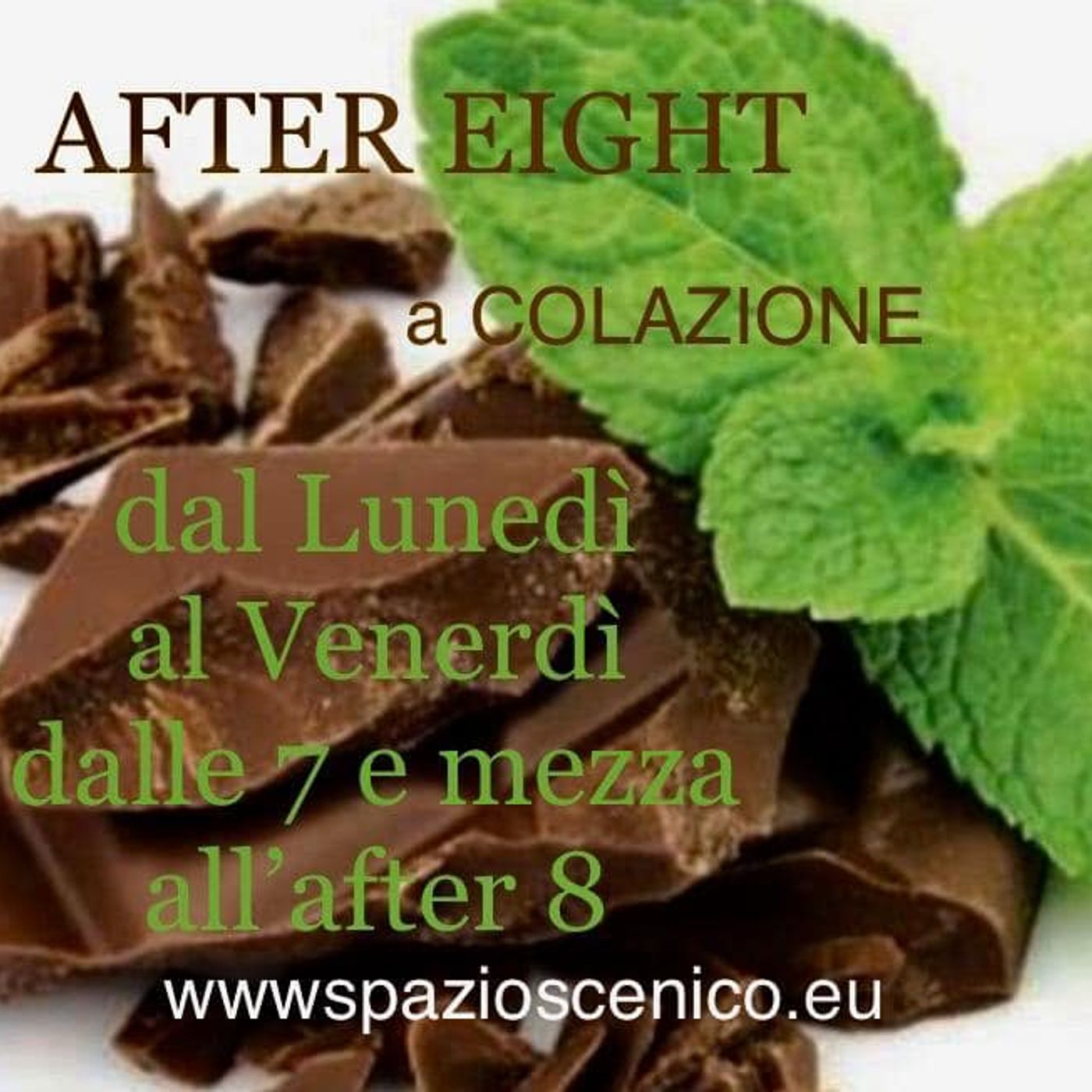 After Eight a Colazione