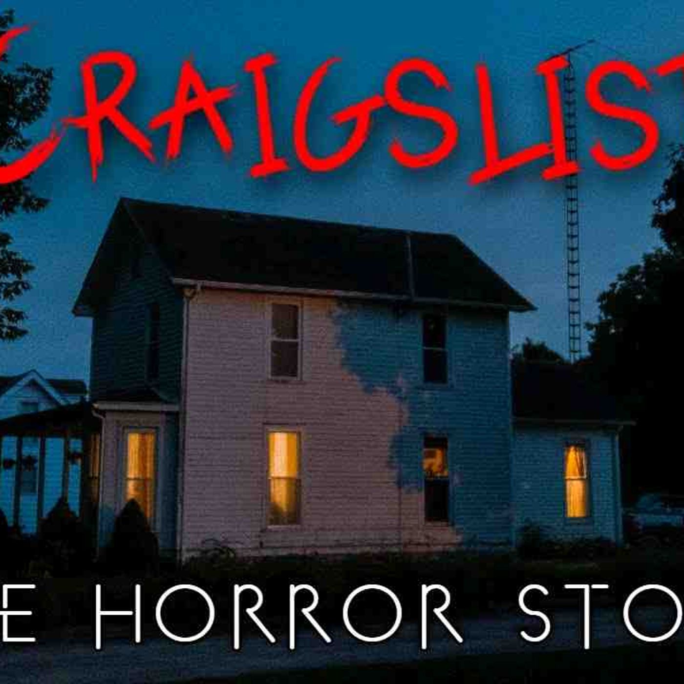 3 Creepy True Craigslist Horror Stories (Vol. 3)