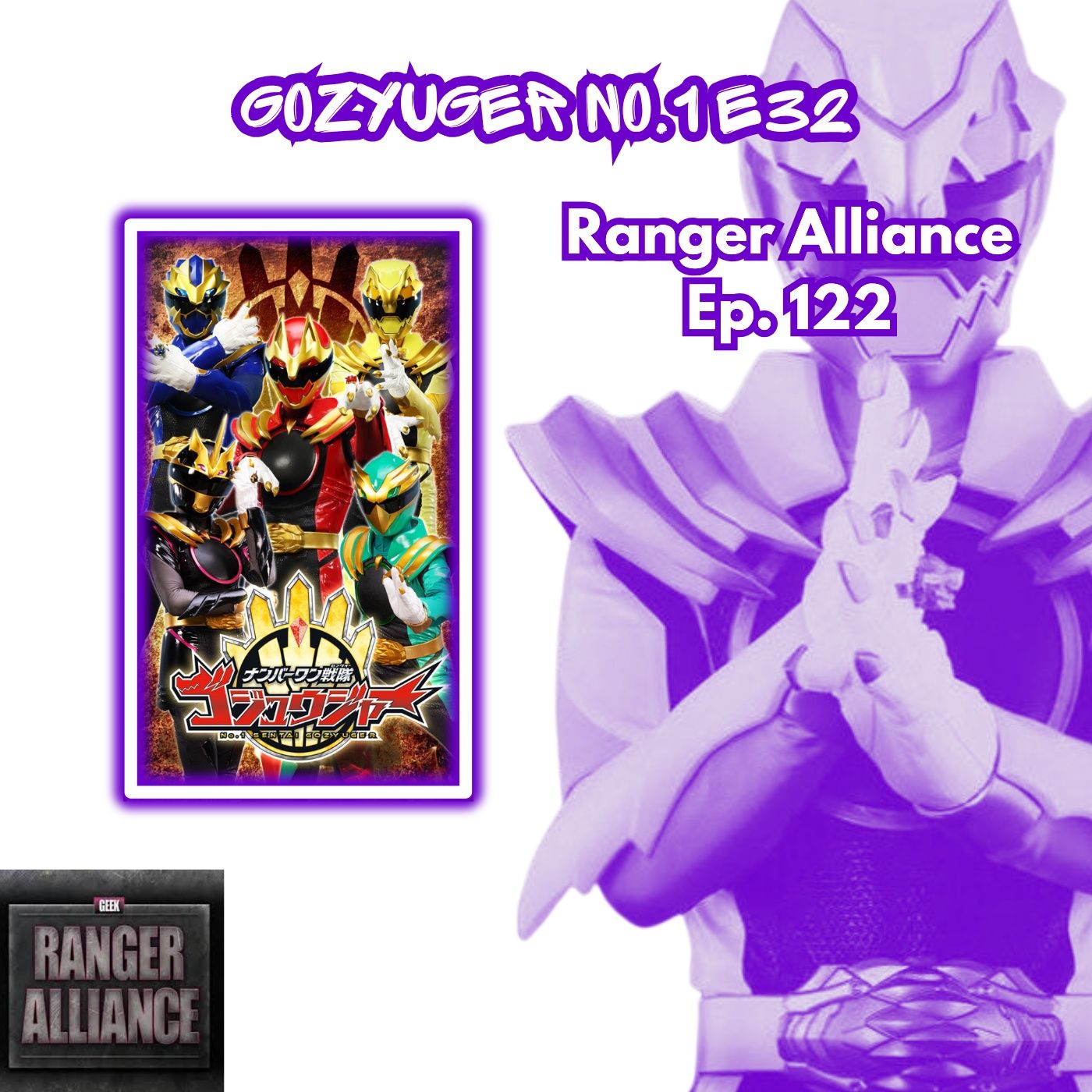 Ranger Alliance Episode 122 Gozyuger No. 1 Ep. 32