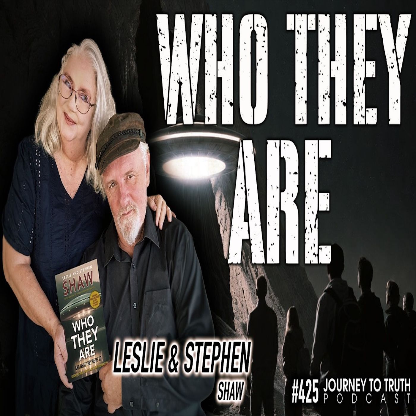 #425 | Leslie & Stephen Shaw | WHO THEY ARE & WHAT THEY'RE UP TO | Abduction 101