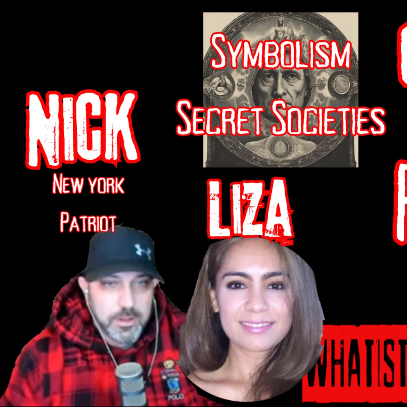 #169 Occult Symbolism and Secret Societies W/ Occult Rejects - NY Patriot - Liza