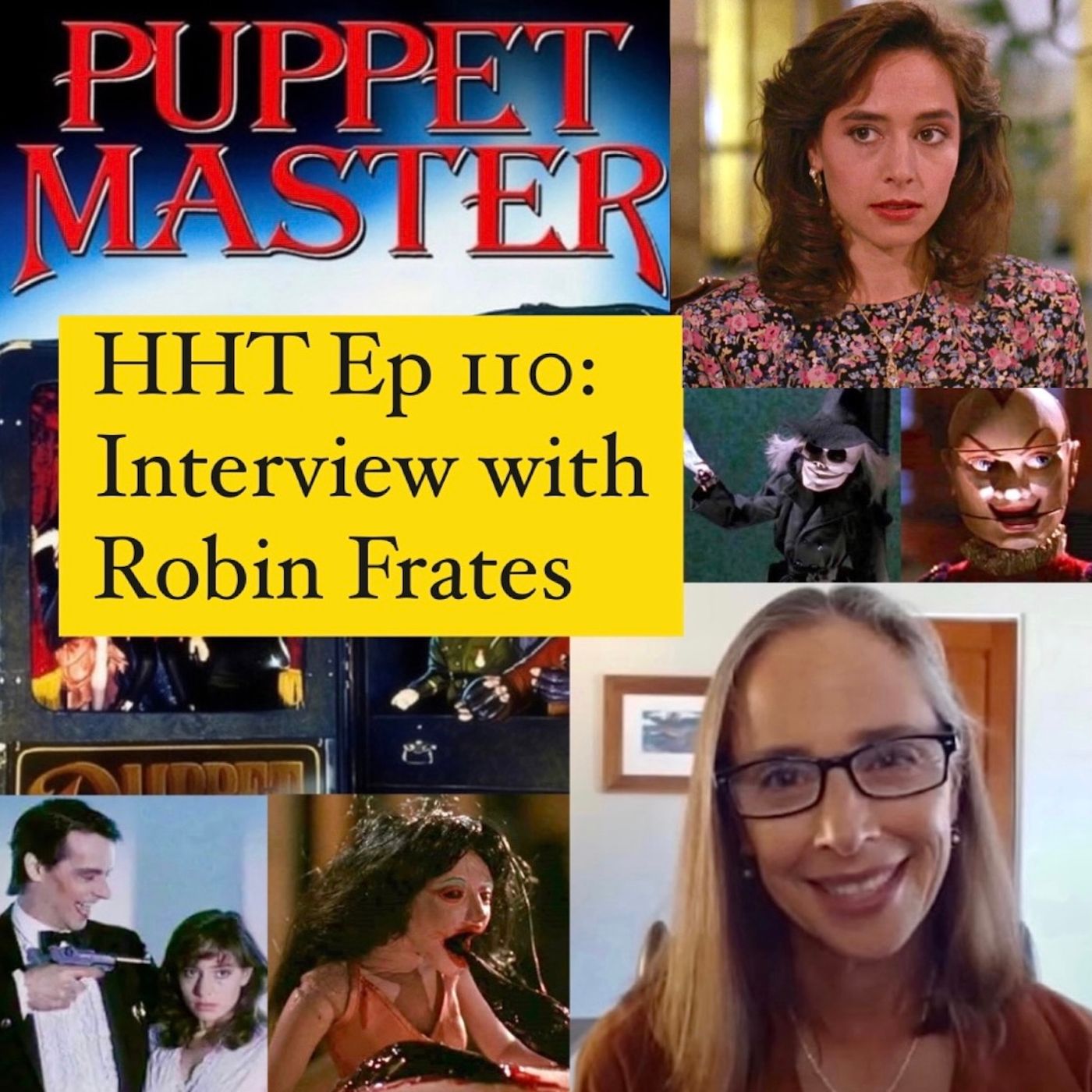 Ep 110: Interview w/Robin Frates from "Puppet Master" Image